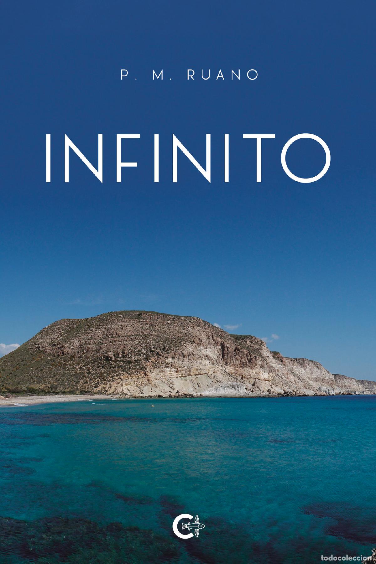 Libros: Infinito - P. M. Ruano - Foto 1