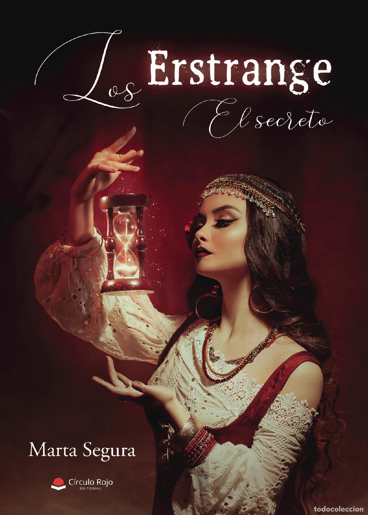 Livros: Los Erstrange: el secreto - Marta Segura S&aacute;ez