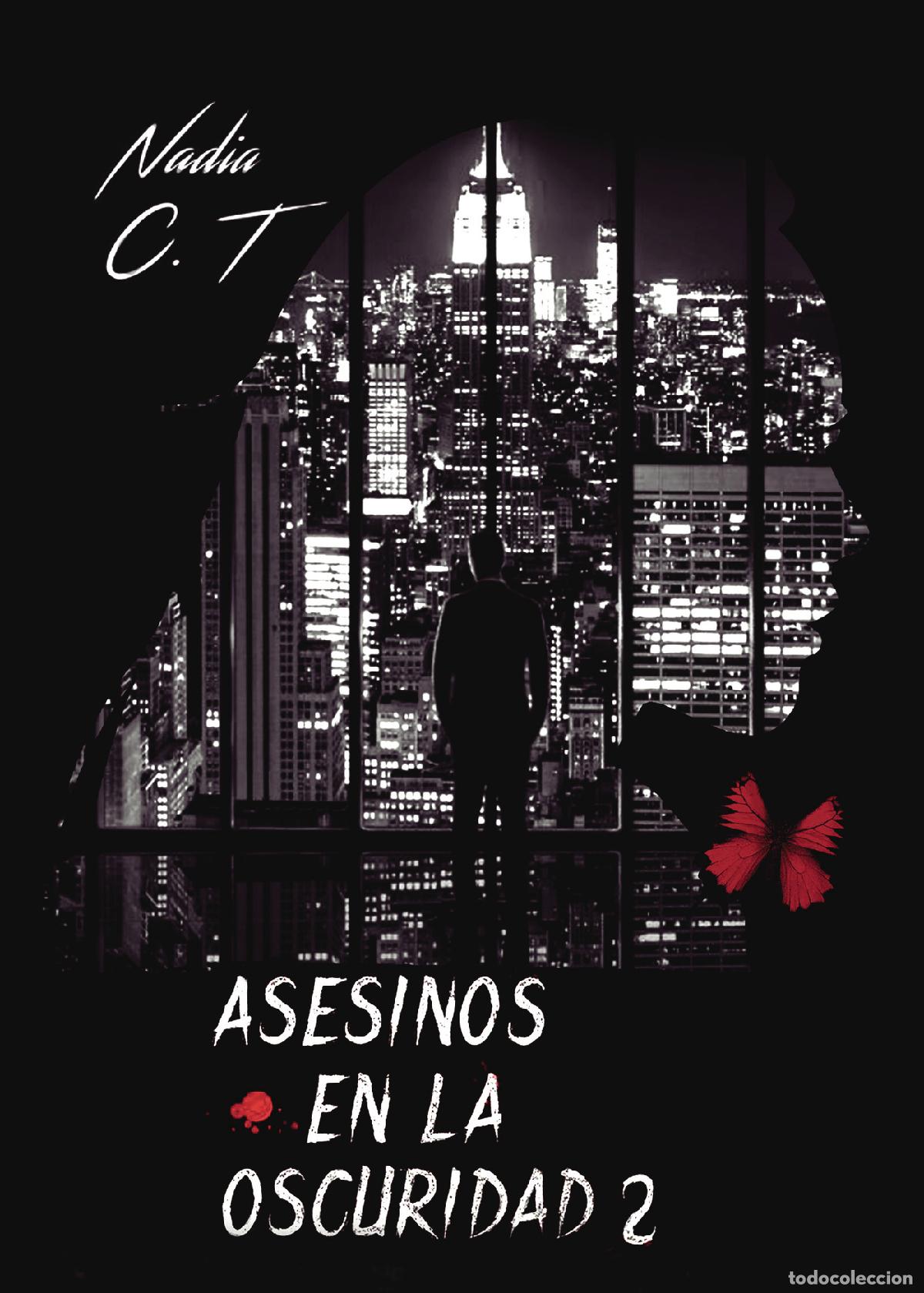 Livros: Asesinos en la oscuridad 2 - Nadia C. T.