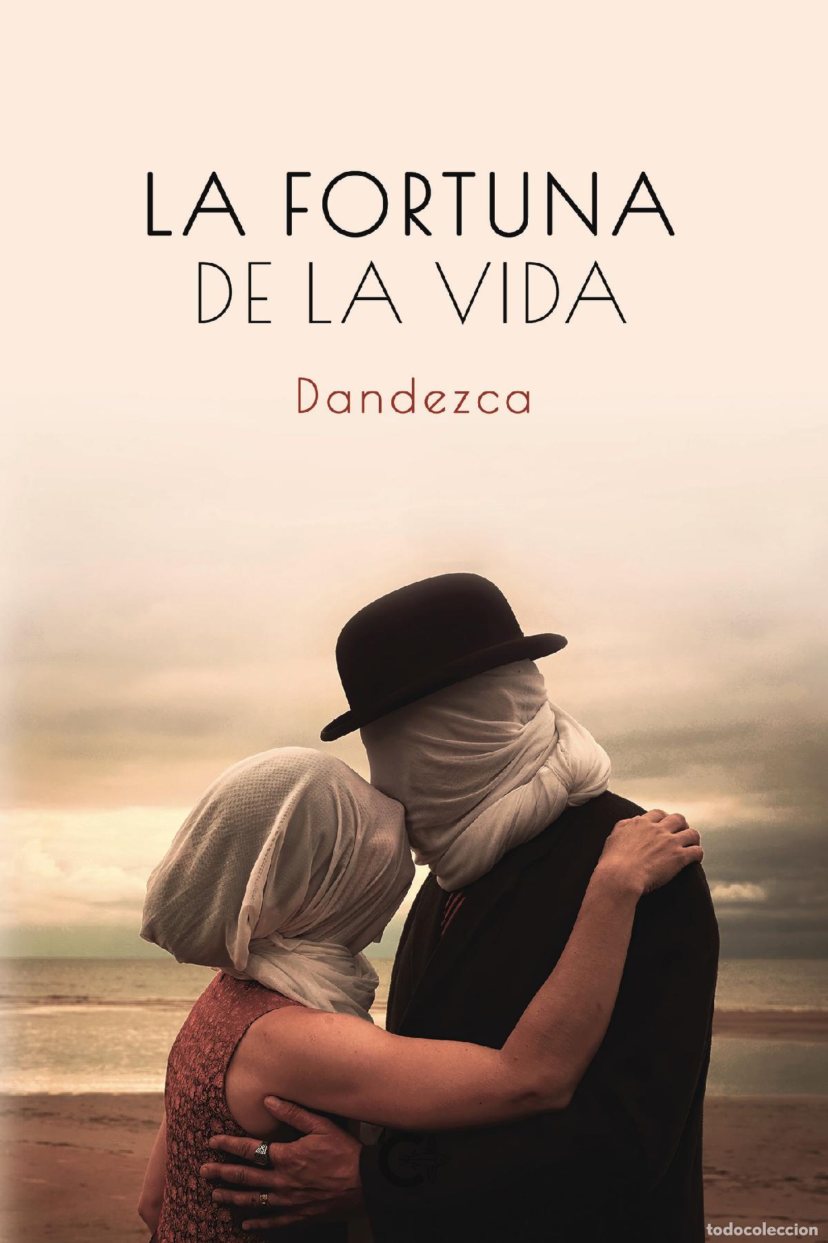 Livros: La fortuna de la vida - Dandezca