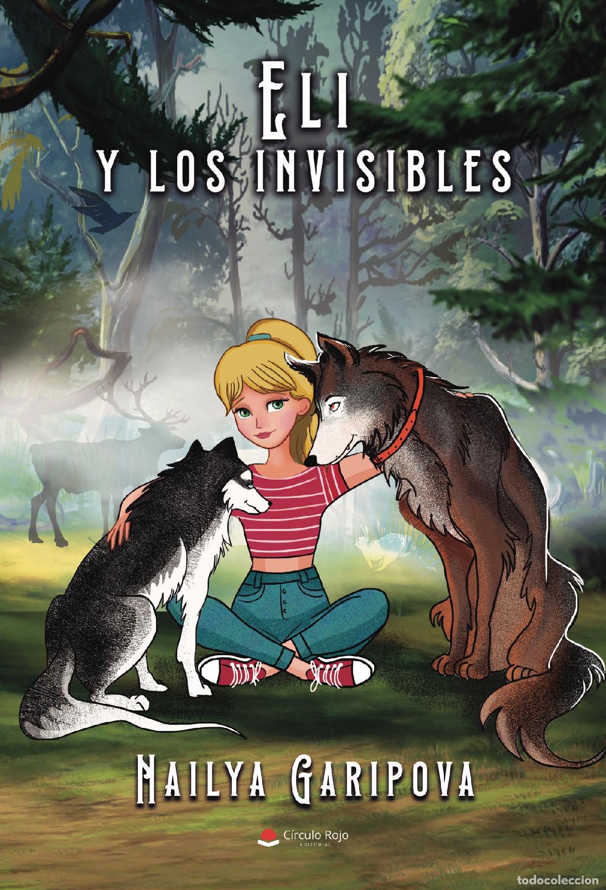 Livros: Eli y los invisibles - Nailya Garipova