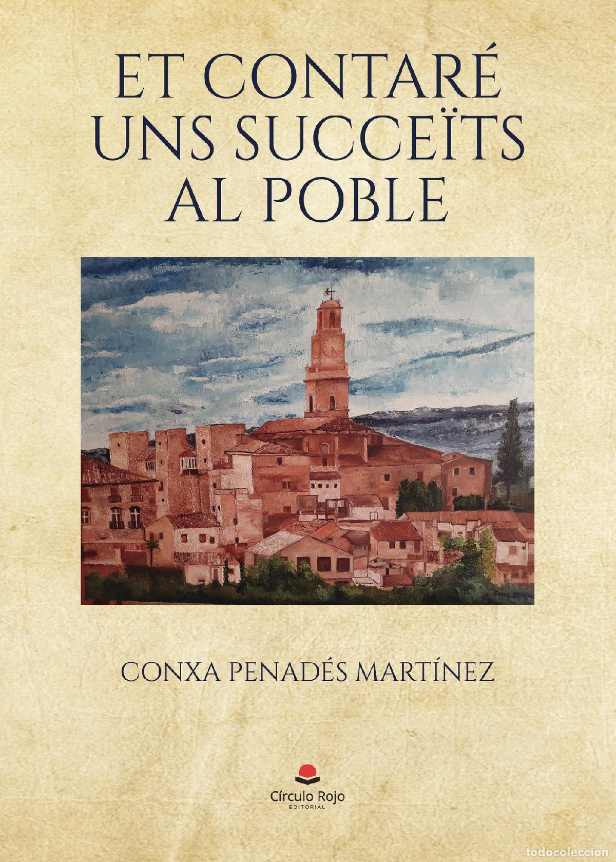 Livros: Et contar&eacute; uns succe&iuml;ts al poble - Conxa Penad&eacute;s Mart&iacute;nez