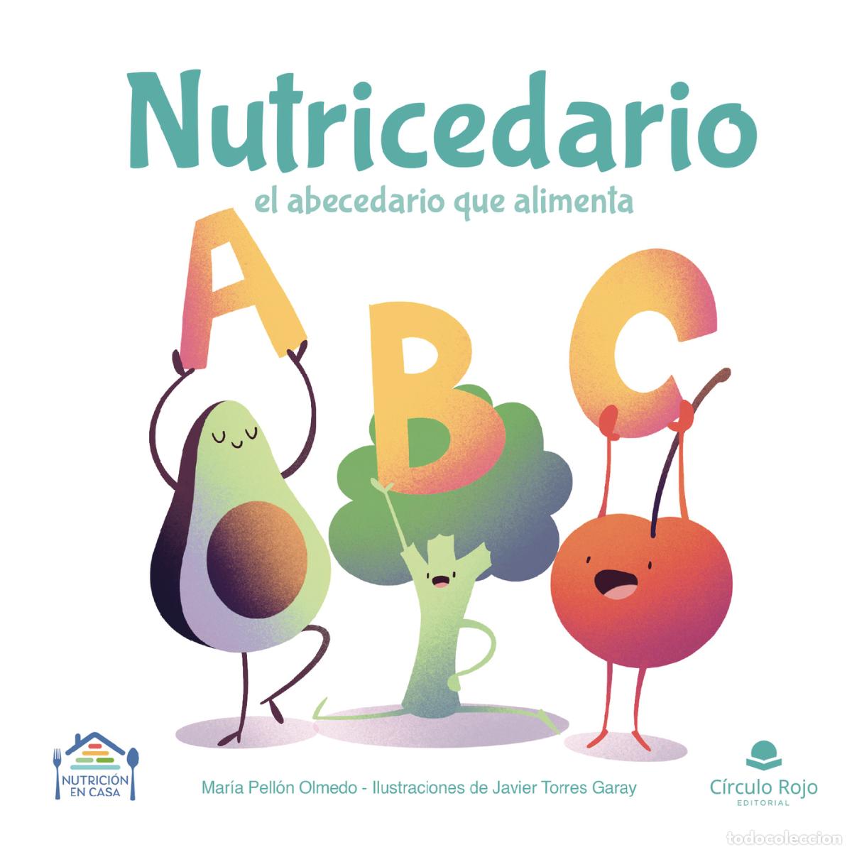 Livros: Nutricedario - El abecedario que alimenta - Mar&iacute;a Pell&oacute;n Olmedo