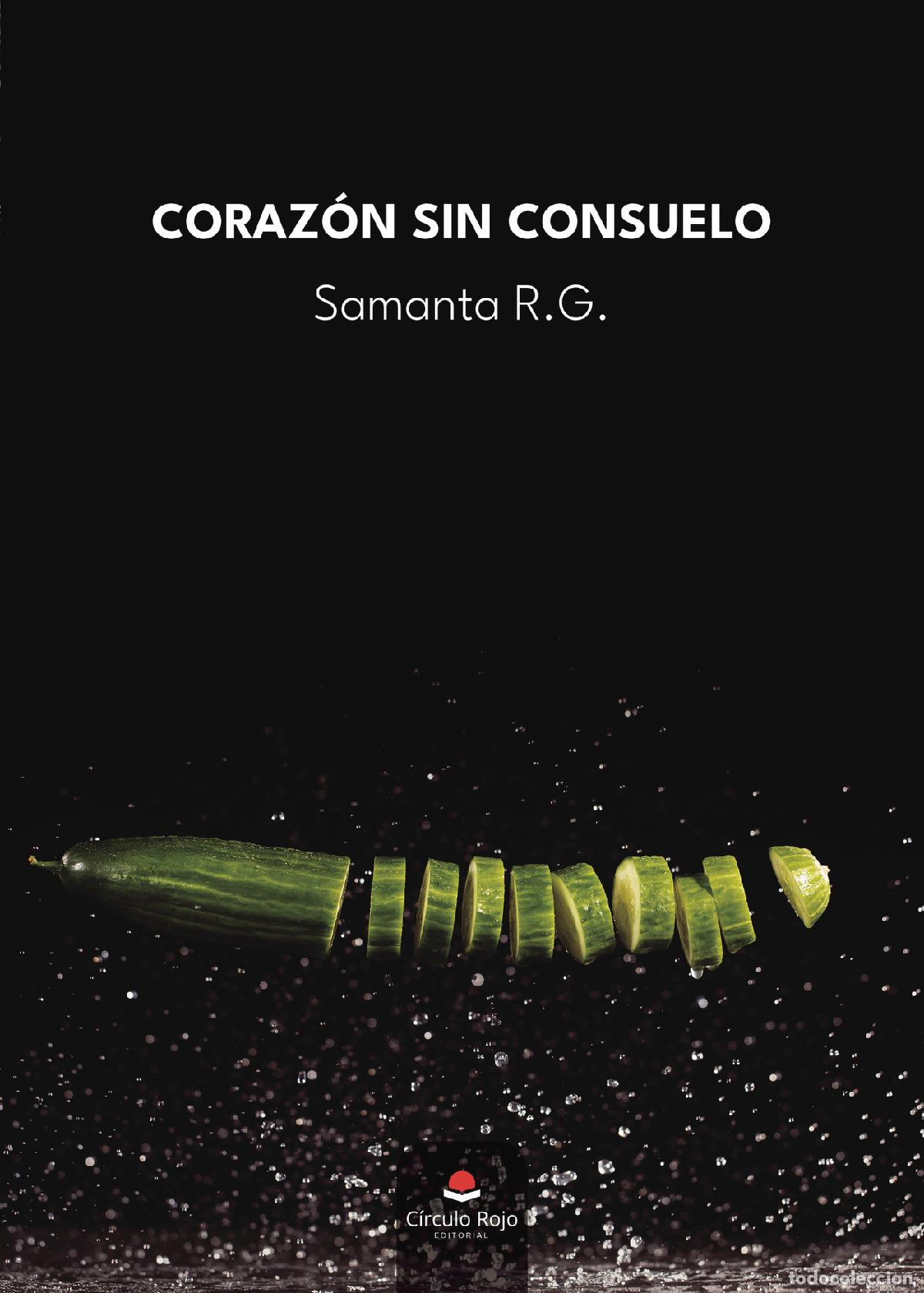 Livros: Coraz&oacute;n sin consuelo - Samanta R.G.