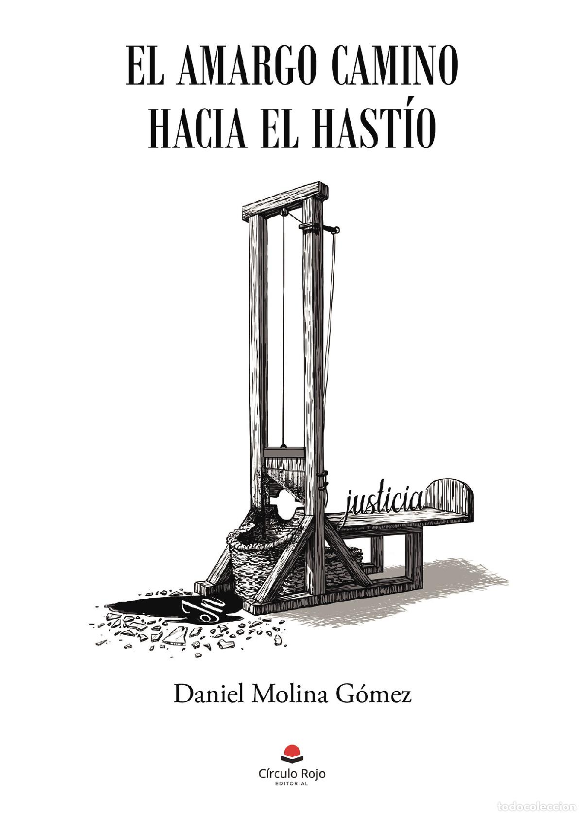 Livros: El amargo camino hacia el hast&iacute;o - Daniel Molina G&oacute;mez