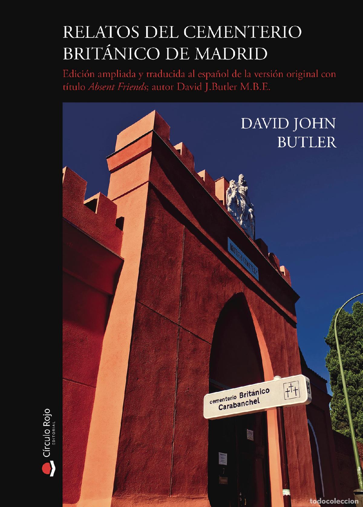 B&uuml;cher: Relatos del Cementerio Brit&aacute;nico de Madrid - David John Butler
