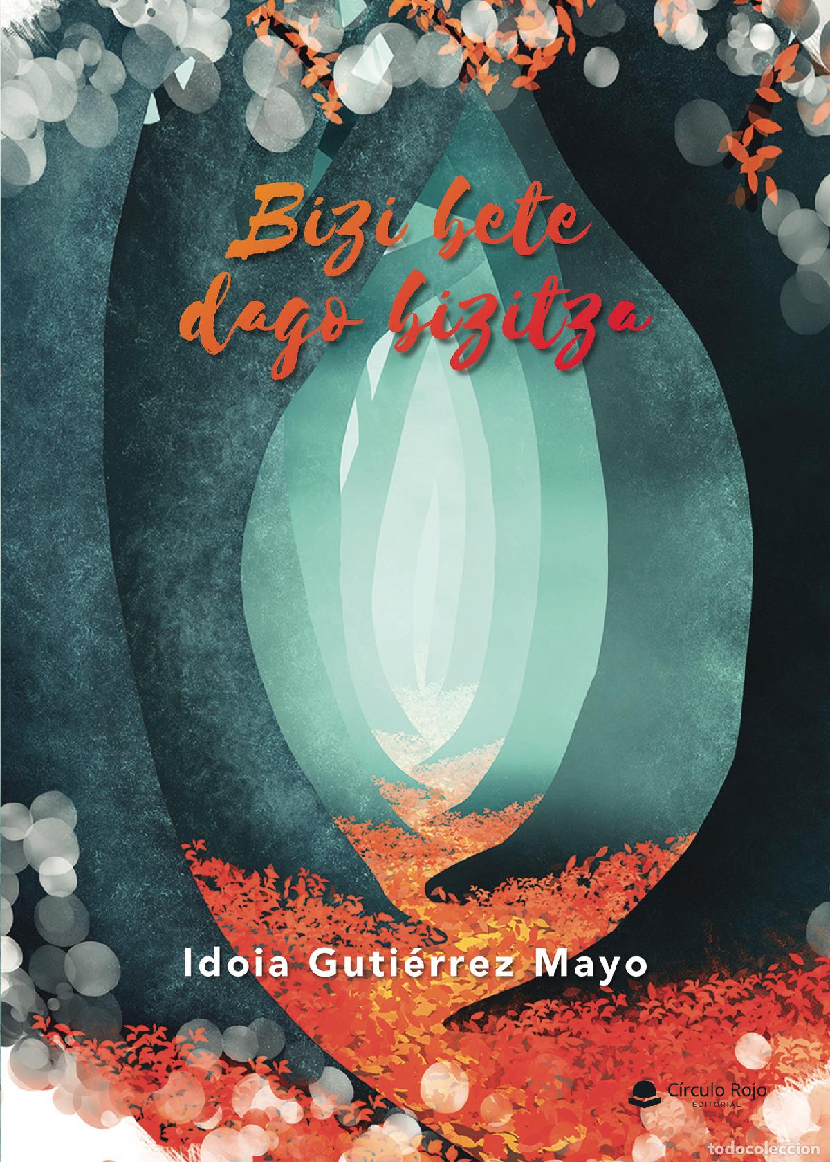 B&uuml;cher: Bizi bete dago bizitza - Idoia Guti&eacute;rrez Mayo