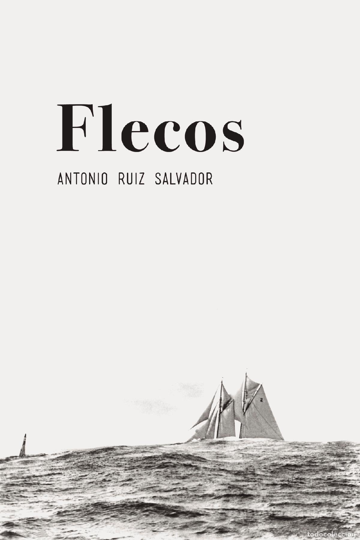 B&uuml;cher: Flecos - Antonio Ruiz Salvador