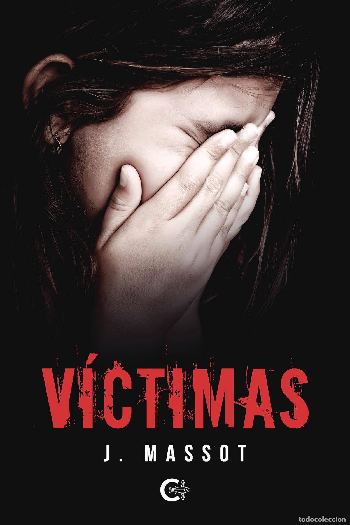 Libros: V&Iacute;CTIMAS - J. MASSOT - Foto 1