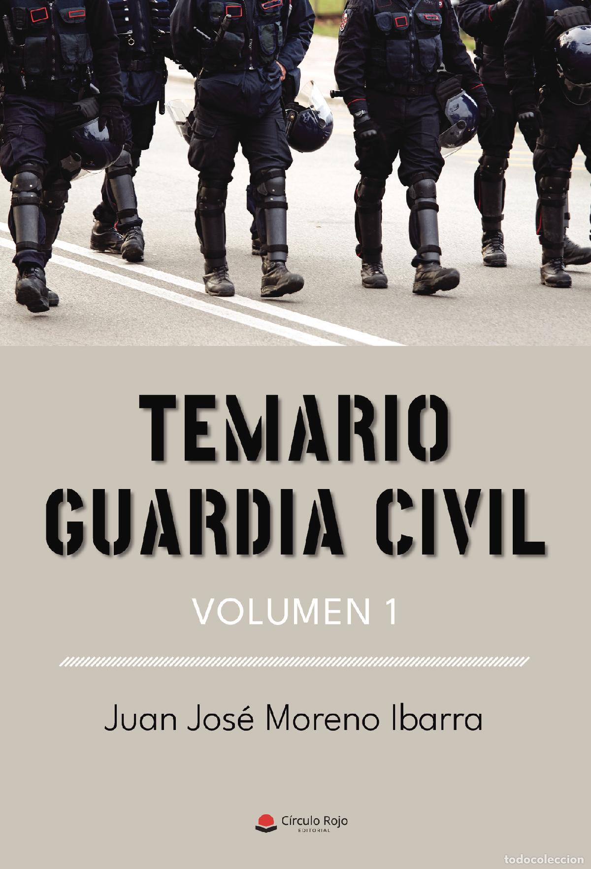 Libri: Temario guardia civil - Volumen 1 - Juan Jos&eacute; Moreno Ibarra