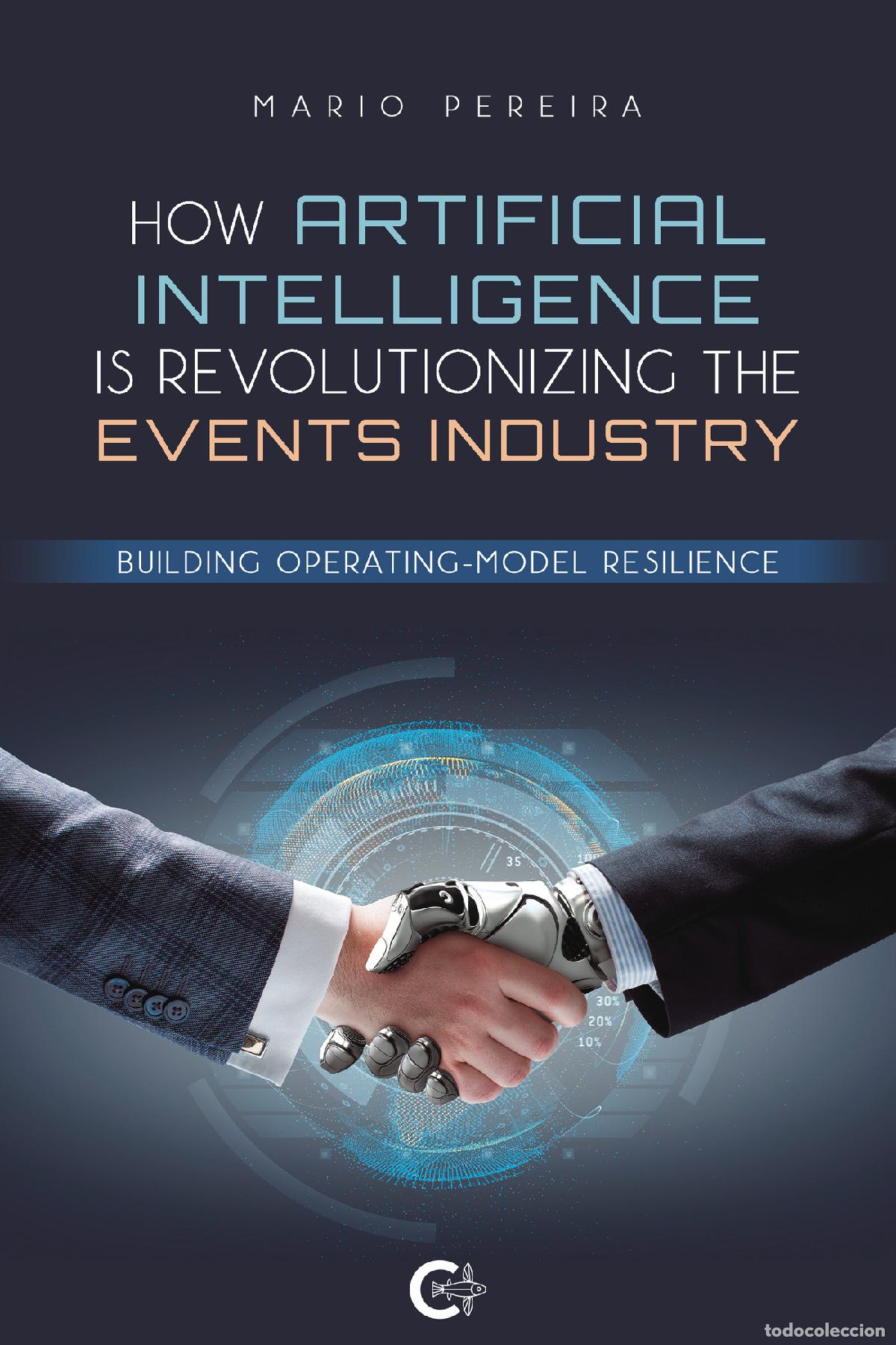 books: How Artificial Intelligence Is Revolutionizing The Events Industry - Building Operating-Model Resili
