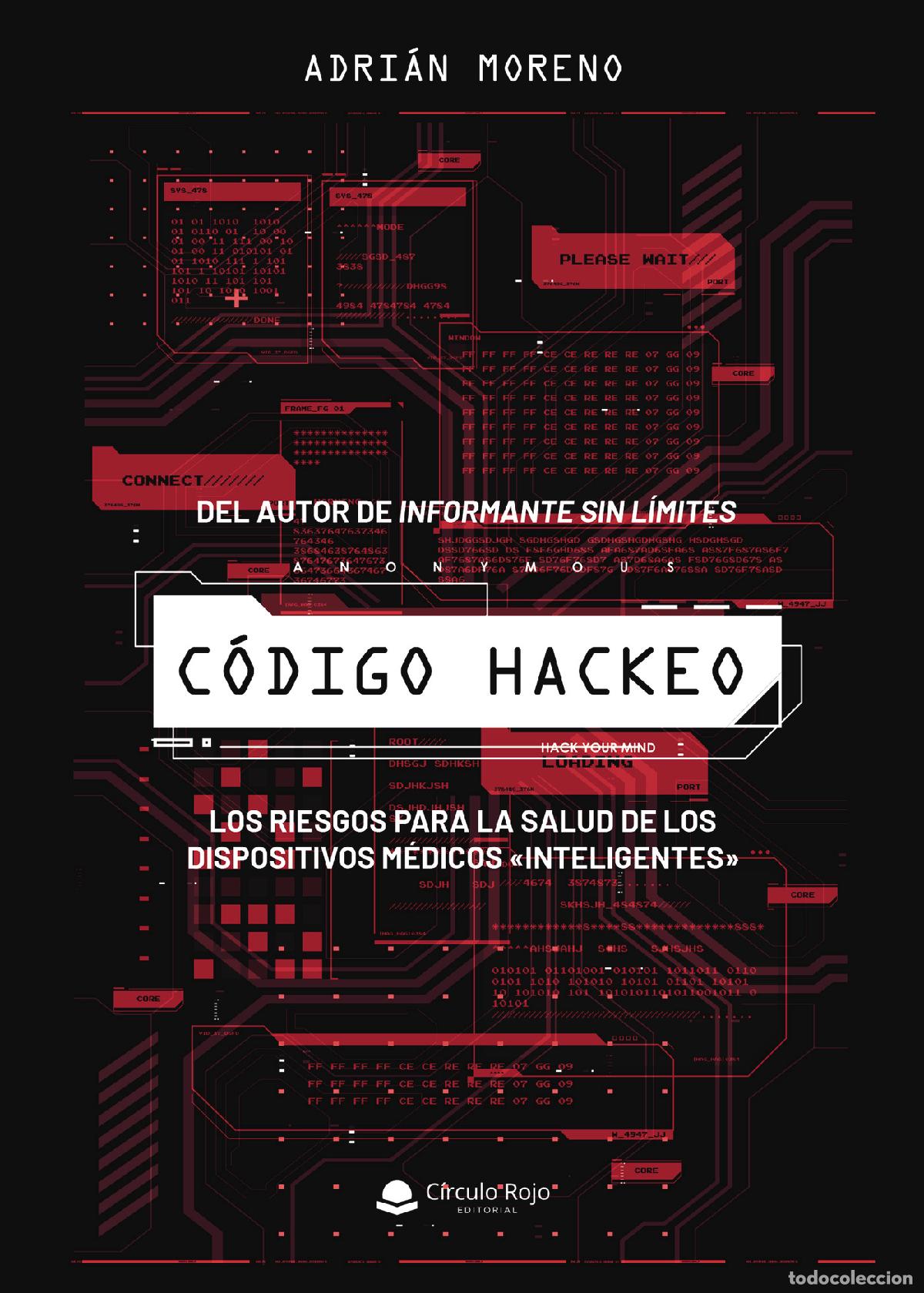 Libros: C&oacute;digo hackeo - Adri&aacute;n Moreno - Foto 1