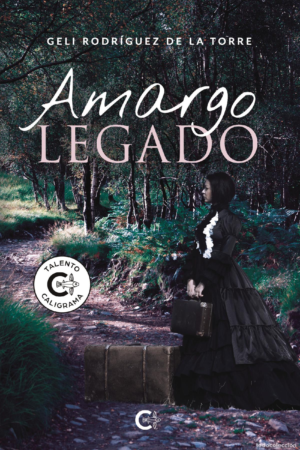 books: Amargo legado - Geli Rodr&iacute;guez de la Torre