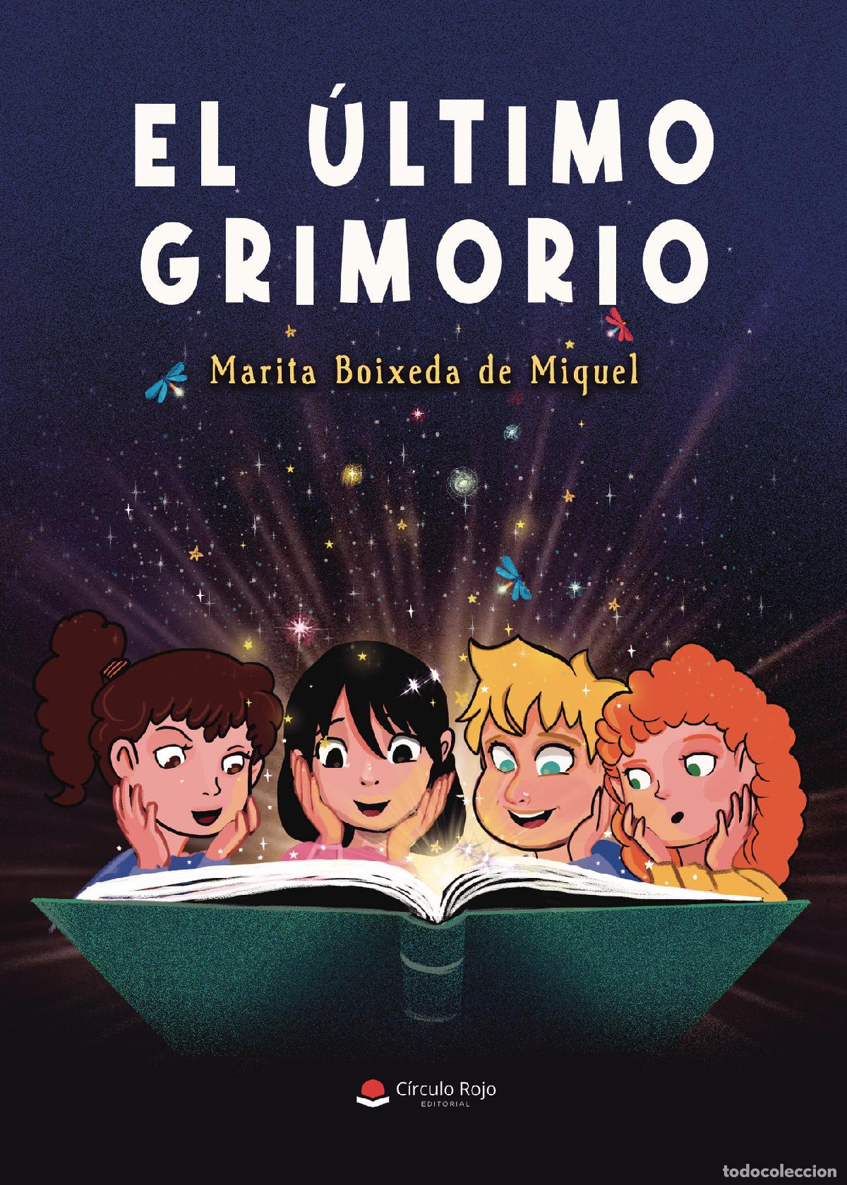 Livres: El &uacute;ltimo grimorio - Marita Boixeda de Miquel