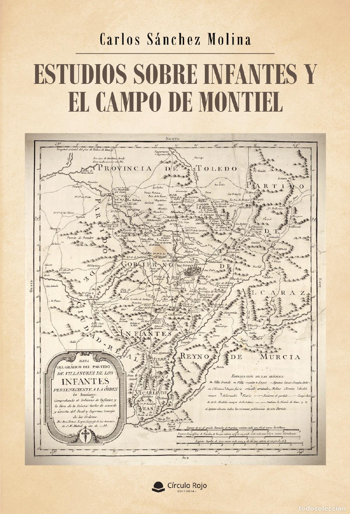 Livres: Estudios sobre infantes y el Campo de Montiel - Carlos S&aacute;nchez Molina