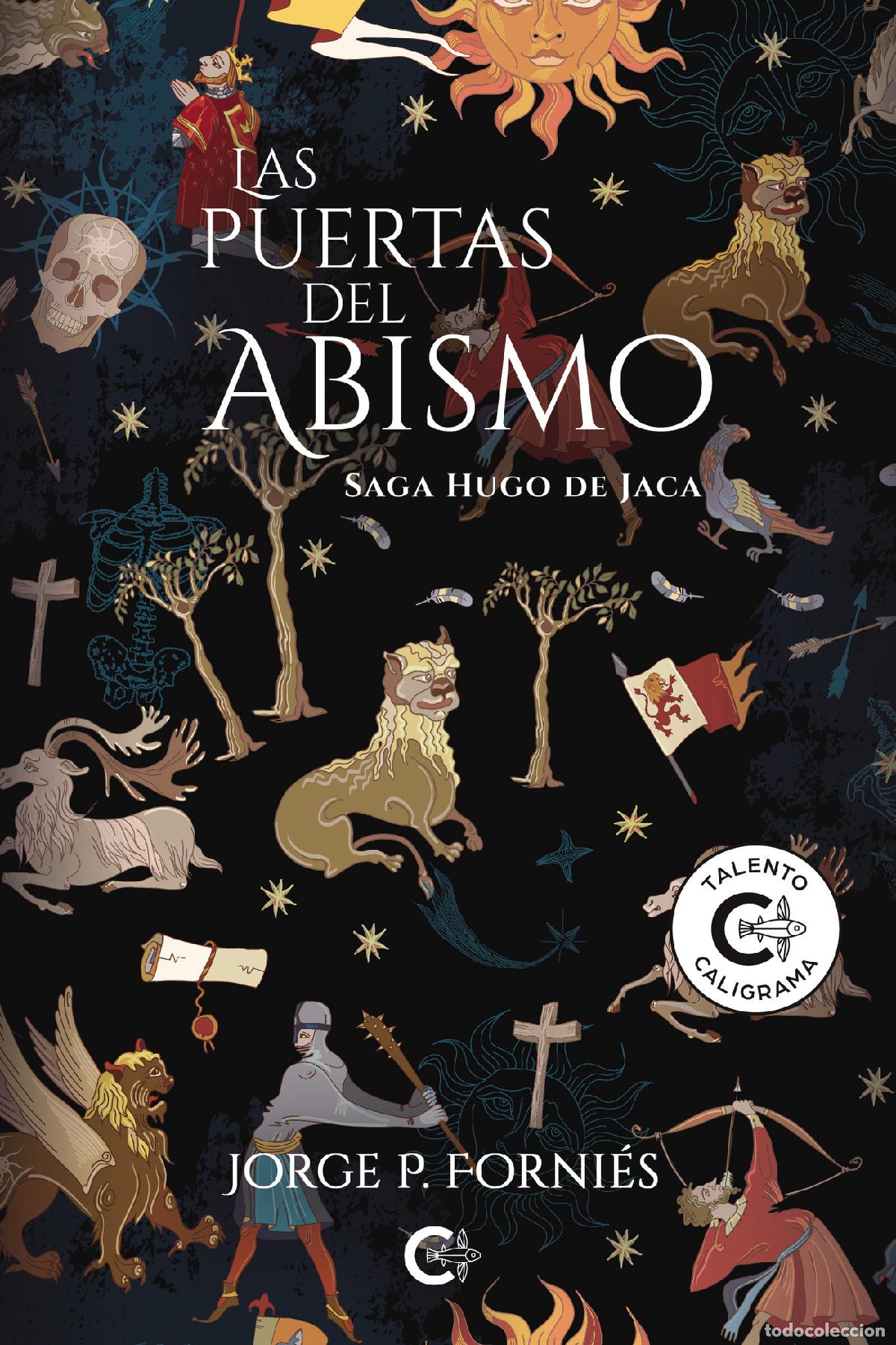 Livres: Las puertas del abismo - Saga Hugo de Jaca - Jorge P. Forni&eacute;s