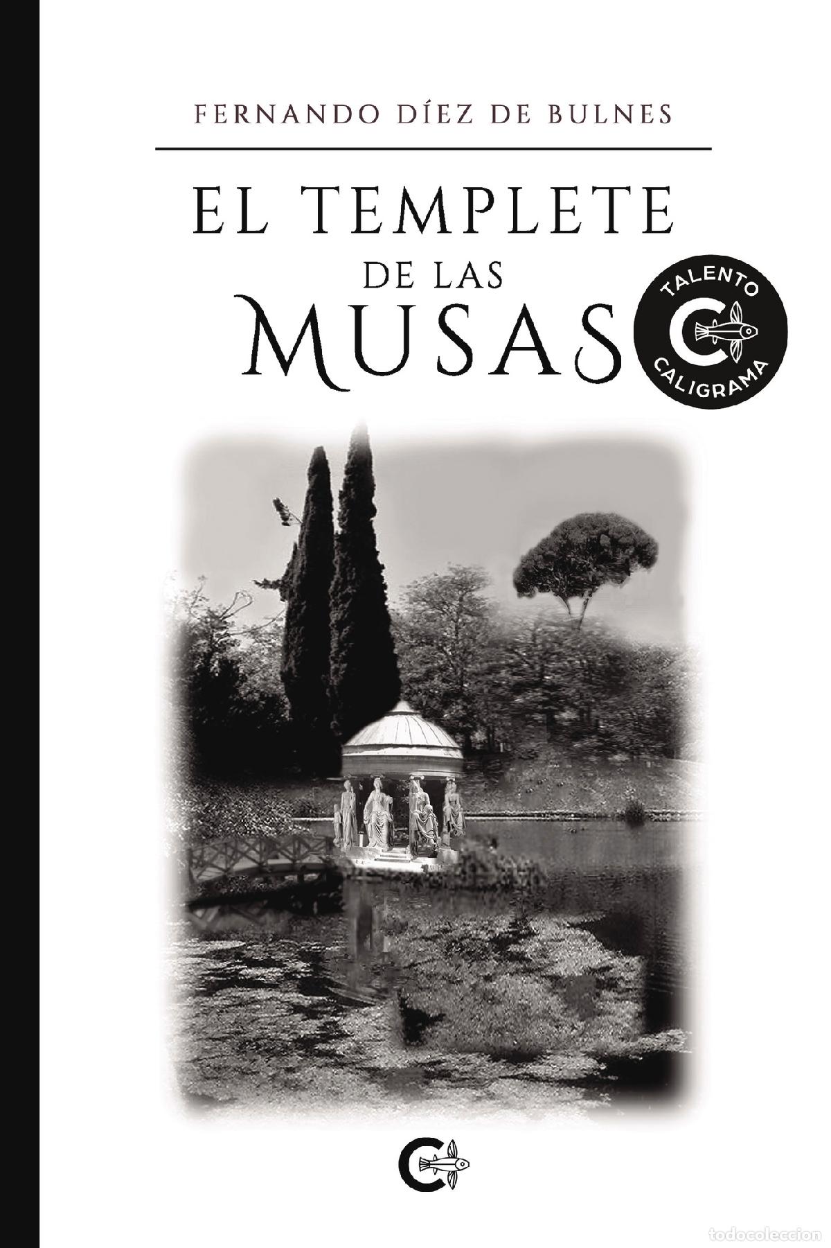Libros: El templete de las musas - Fernando D&iacute;ez de Bulnes