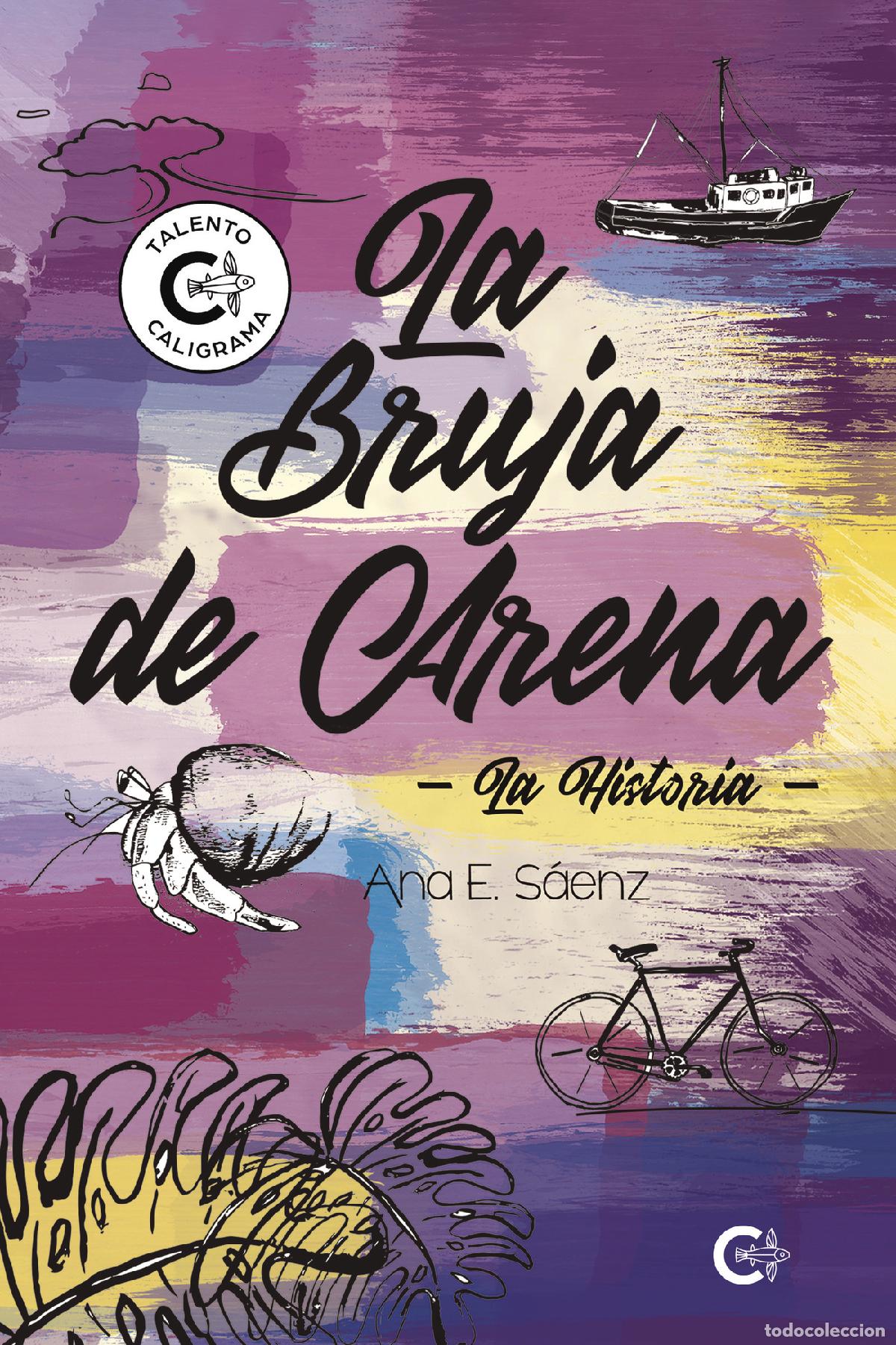 Libros: La bruja de arena. La historia - Ana E. S&aacute;enz