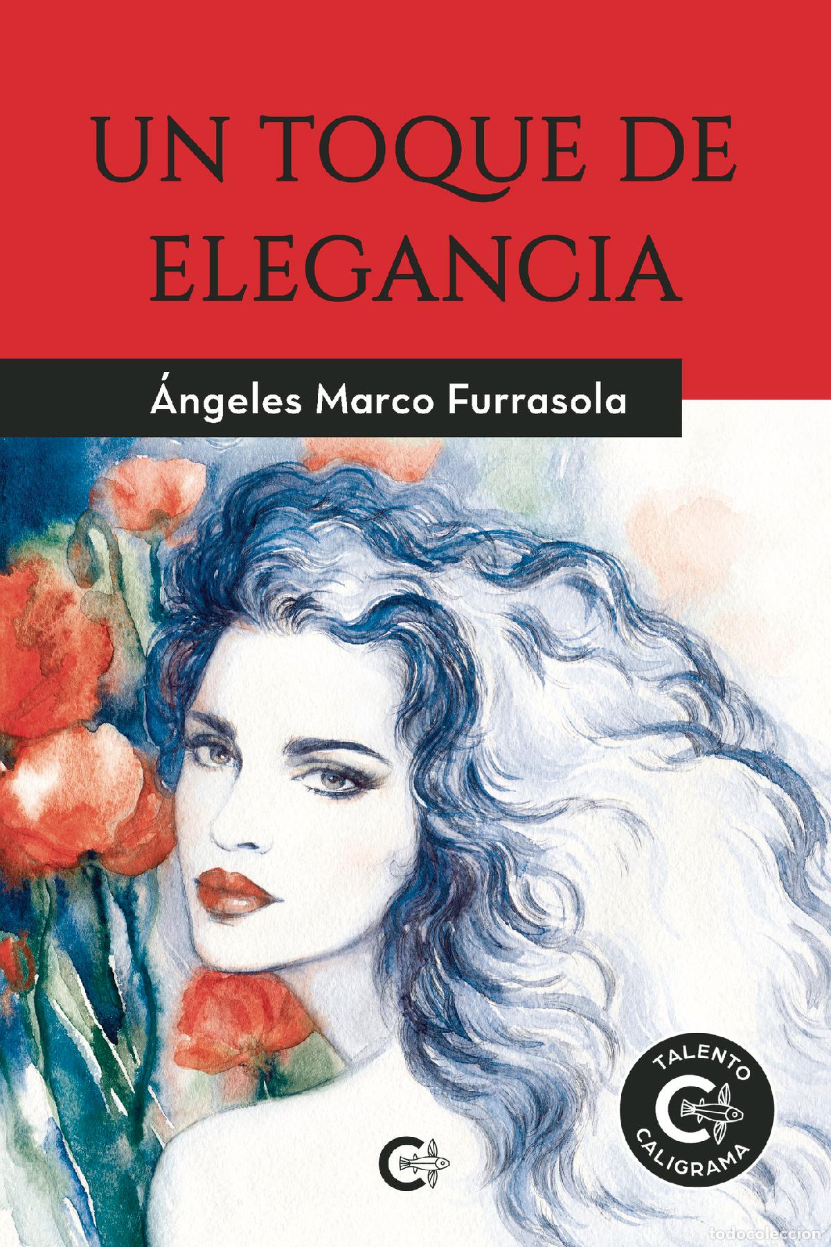 Libros: Un toque de elegancia - &Aacute;ngeles Marco Furrasola