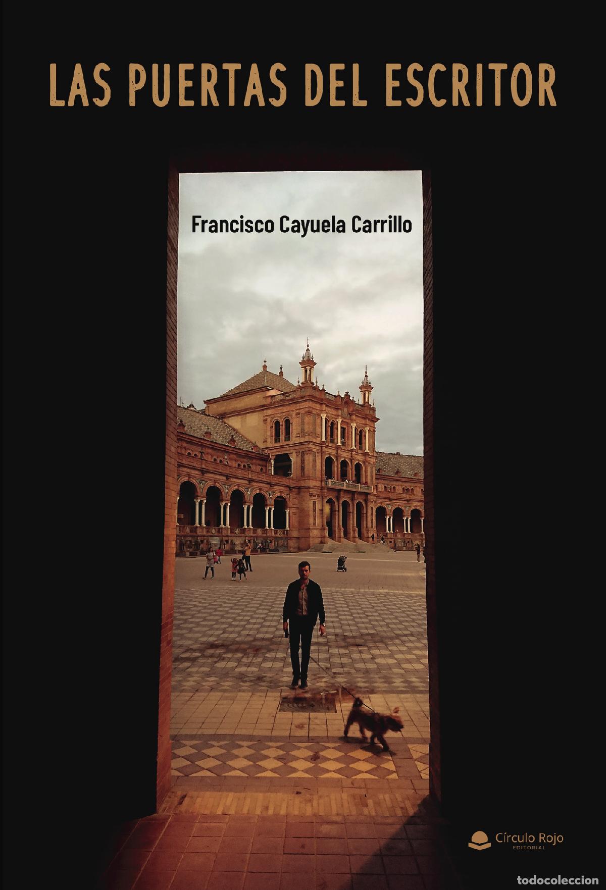 Libros: Las puertas del escritor - Francisco Cayuela Carrillo