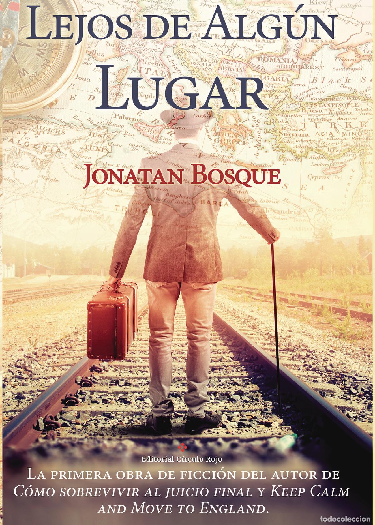 Libros: Lejos de alg&uacute;n lugar - Jonatan Bosque - Foto 1