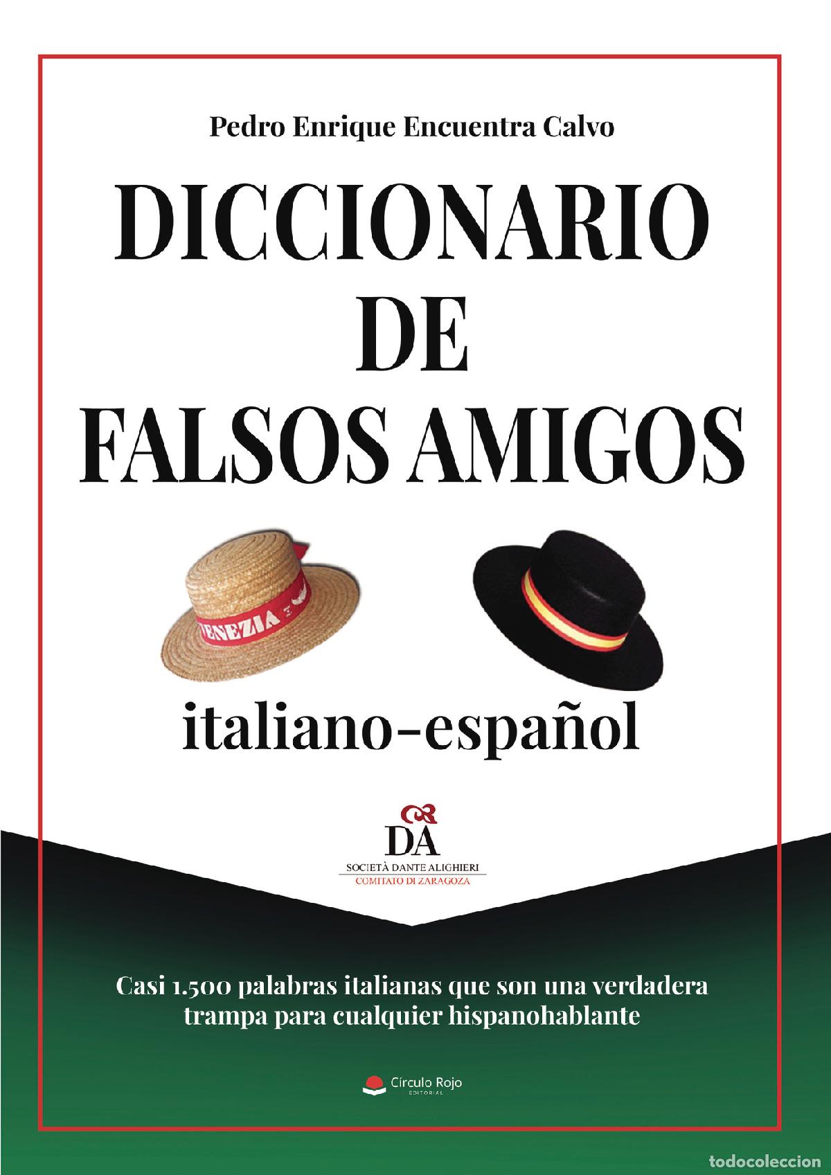 Libros: Diccionario de falsos amigos italiano-espa&ntilde;ol - Casi 1.500 palabras italianas que son una verdadera