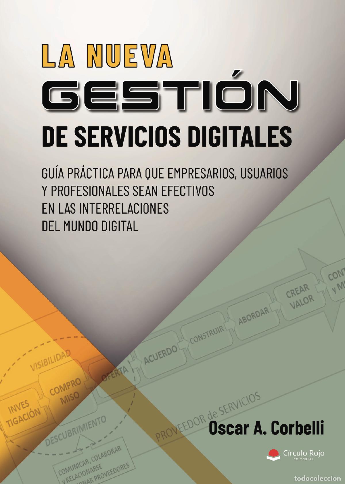 Libros: La nueva gesti&oacute;n de servicios digitales - Gu&iacute;a pr&aacute;ctica para que empresarios, usuarios y profesional