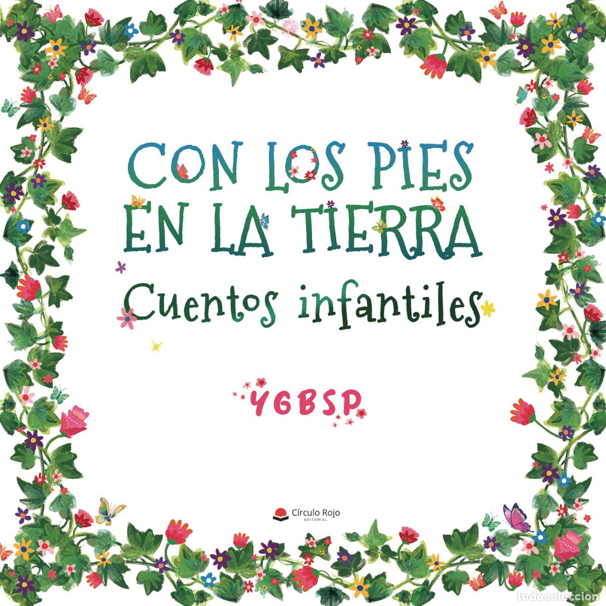 Livres: Con los pies en la tierra - Cuentos infantiles - YGBSP