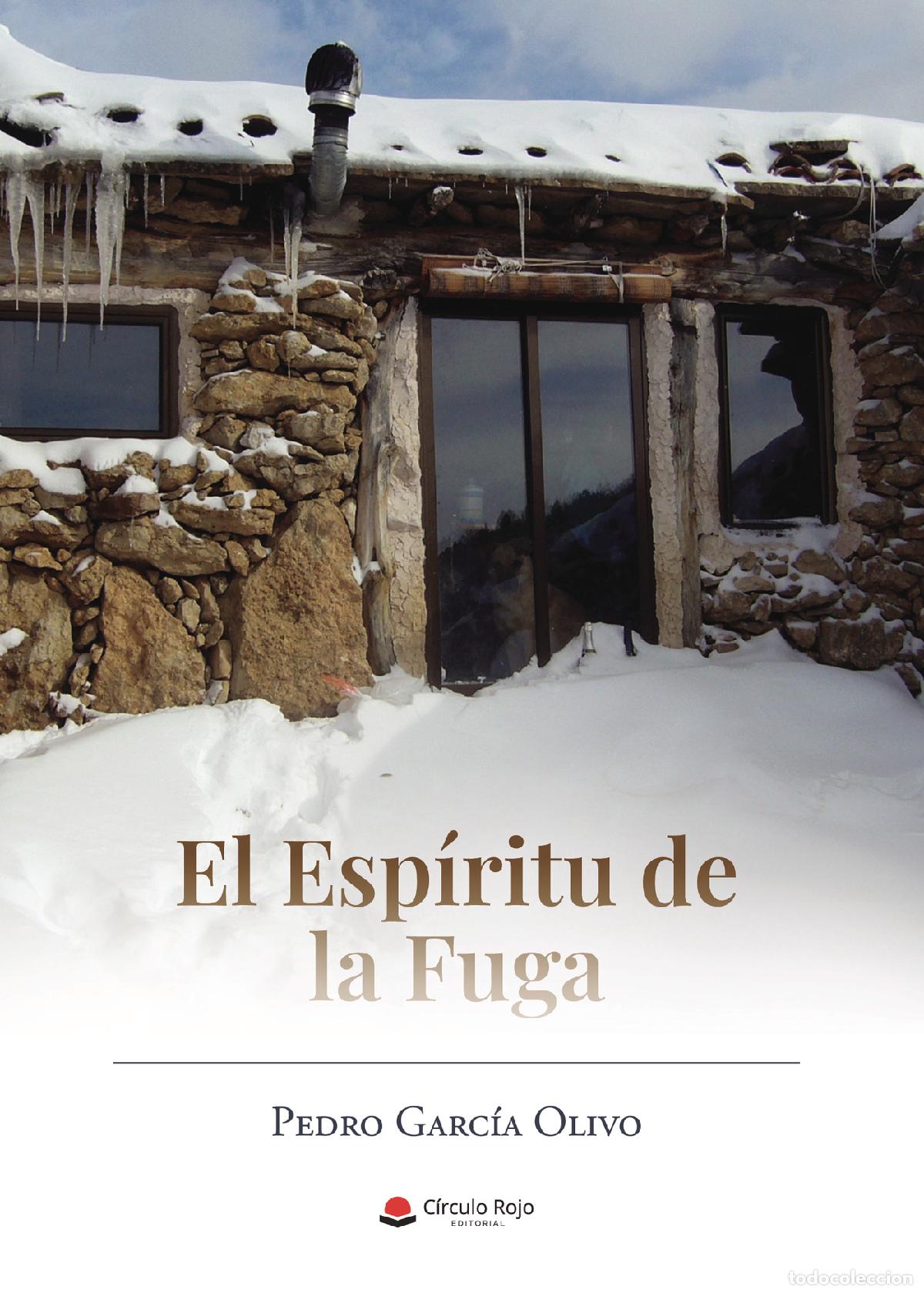 Libri: El esp&iacute;ritu de la fuga - Pedro Garc&iacute;a Olivo
