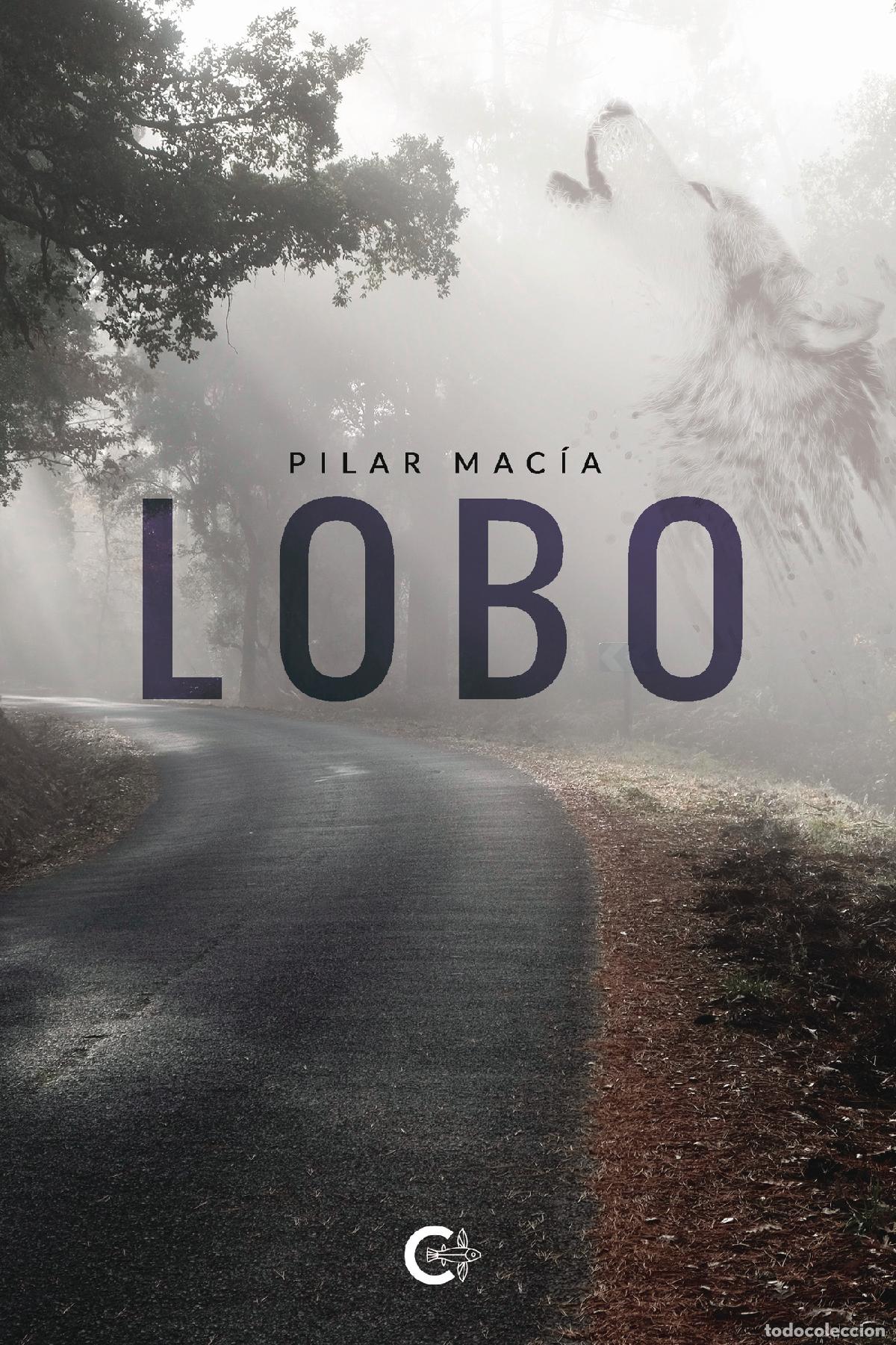 Libros: Lobo - Pilar Mac&iacute;a - Foto 1