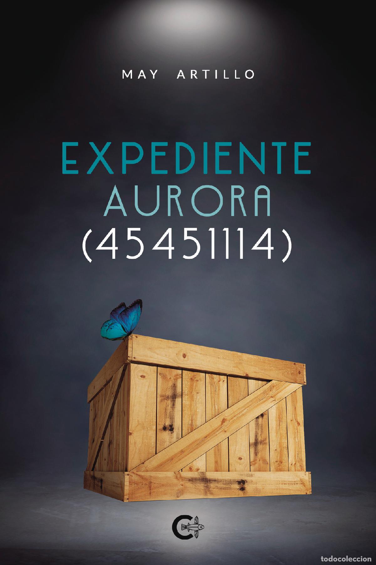 Libros: Expediente Aurora (45451114) - May Artillo - Foto 1