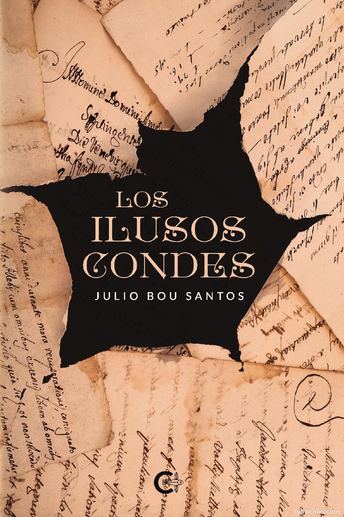 Libros: Los ilusos condes - Julio Bou Santos - Foto 1