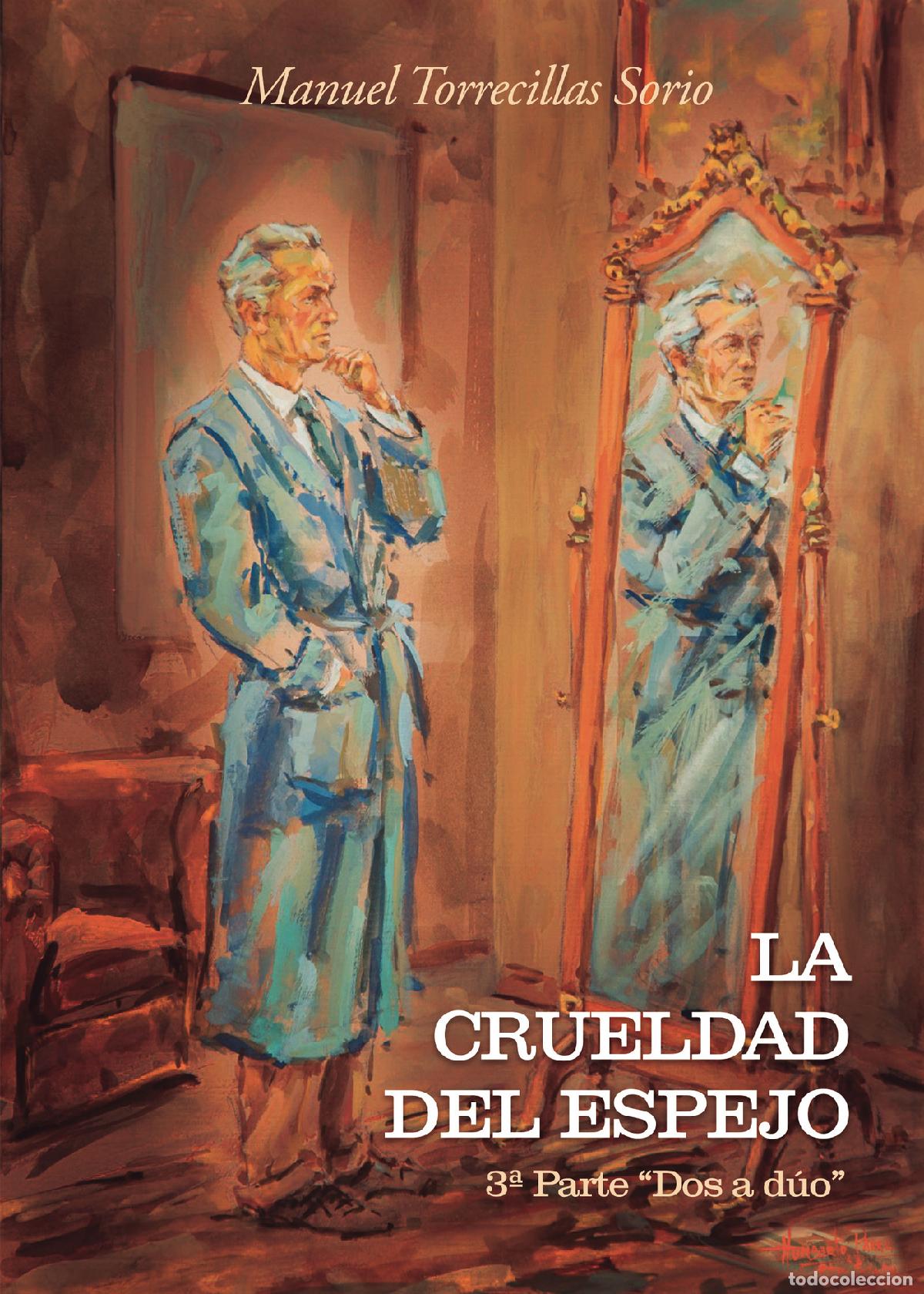 books: La crueldad del espejo - Manuel Torrecillas Sorio