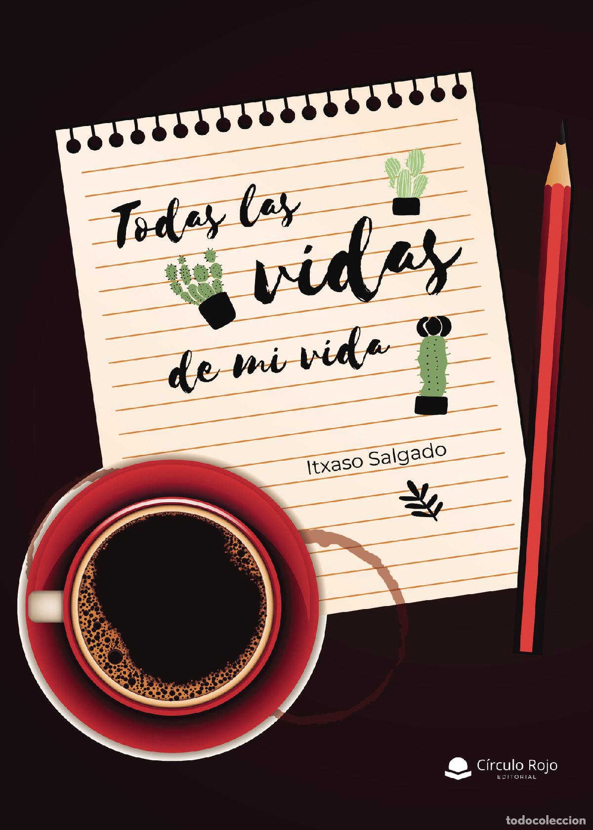 books: Todas las vidas de mi vida - Itxaso Salgado