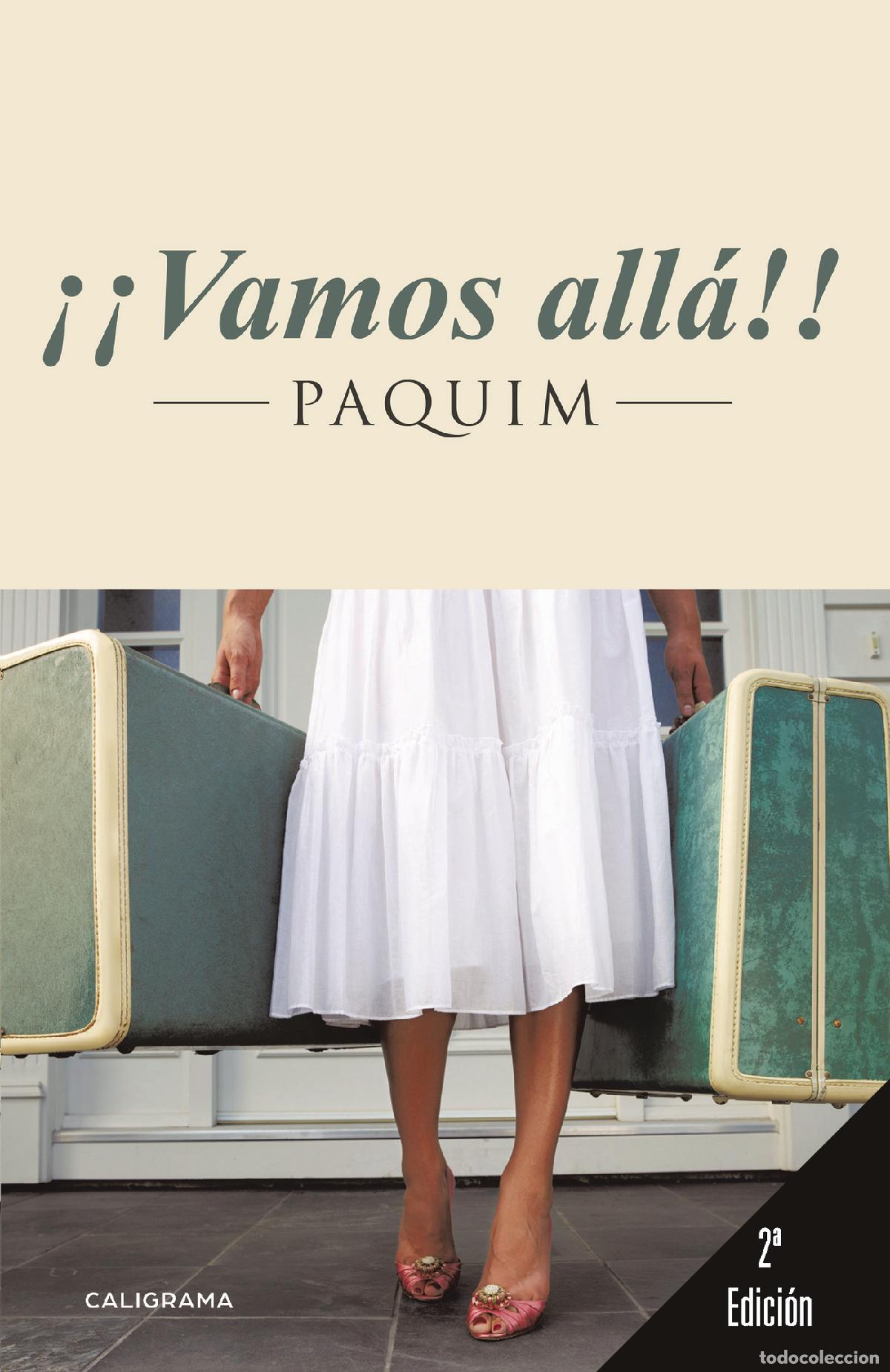 Libros: &iexcl;&iexcl;Vamos all&aacute;!! - 2&ordm; Edici&oacute;n - PAQUIM - Foto 1