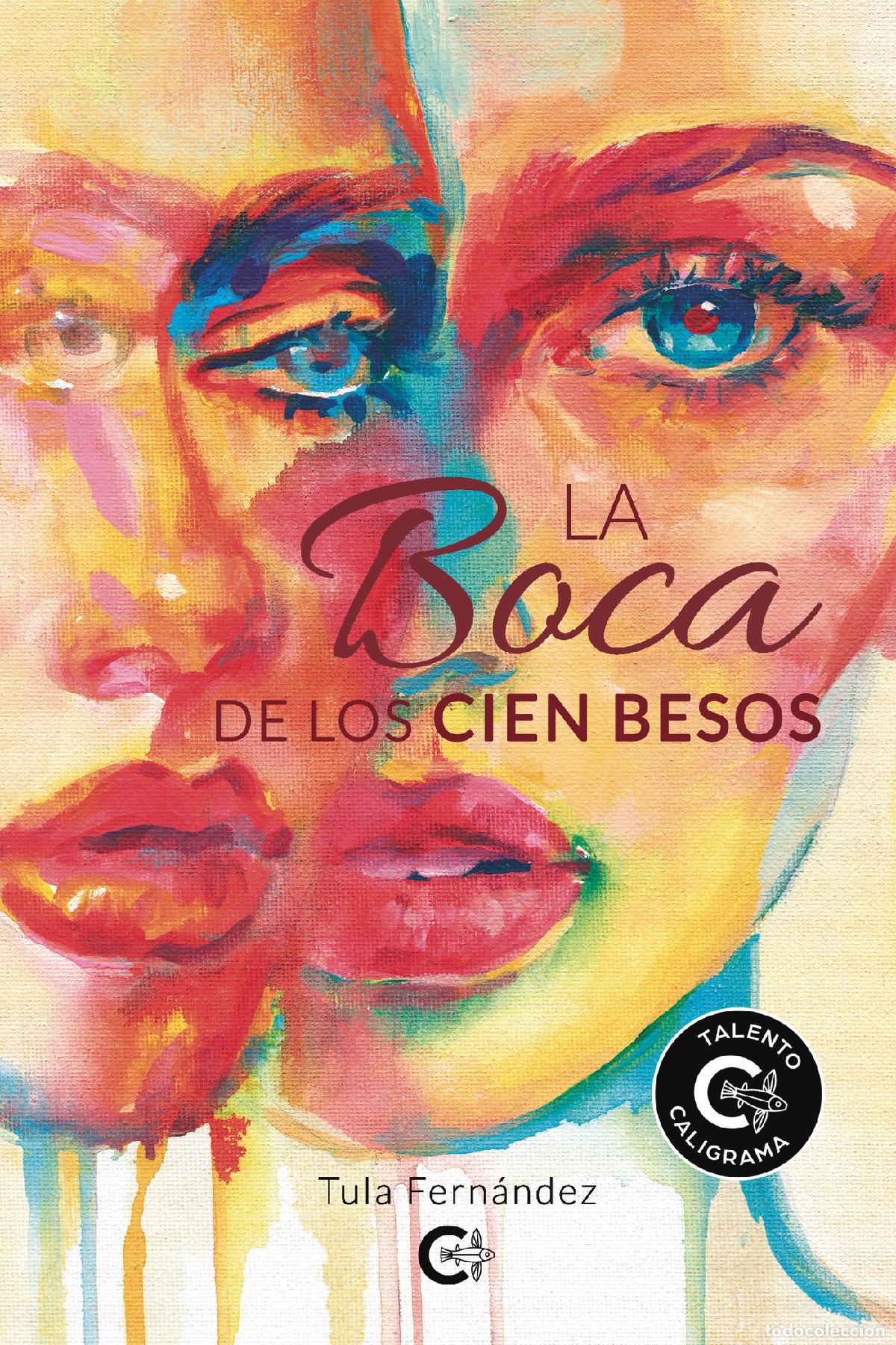 books: La boca de los cien besos - Tula Fern&aacute;ndez