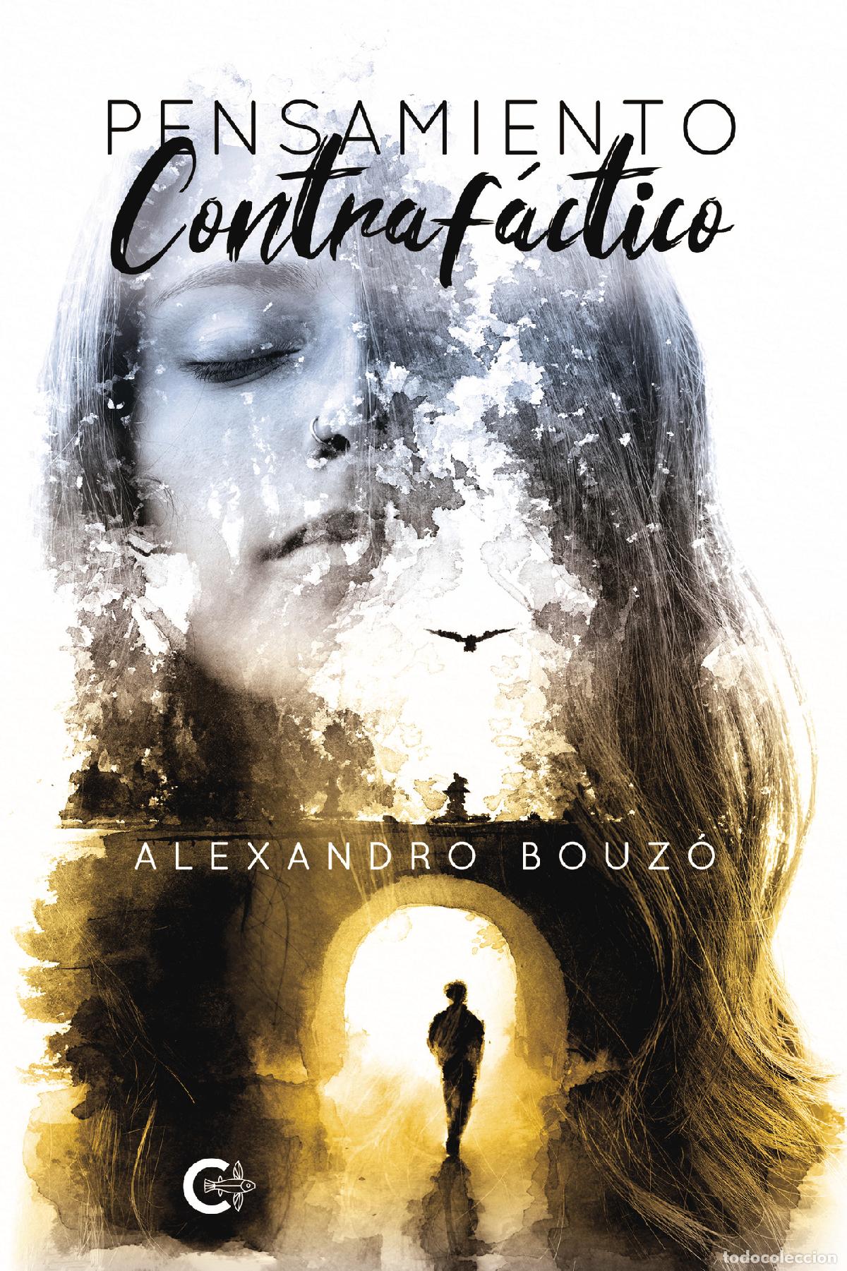 books: Pensamiento Contraf&aacute;ctico - Alexandro Bouz&oacute;