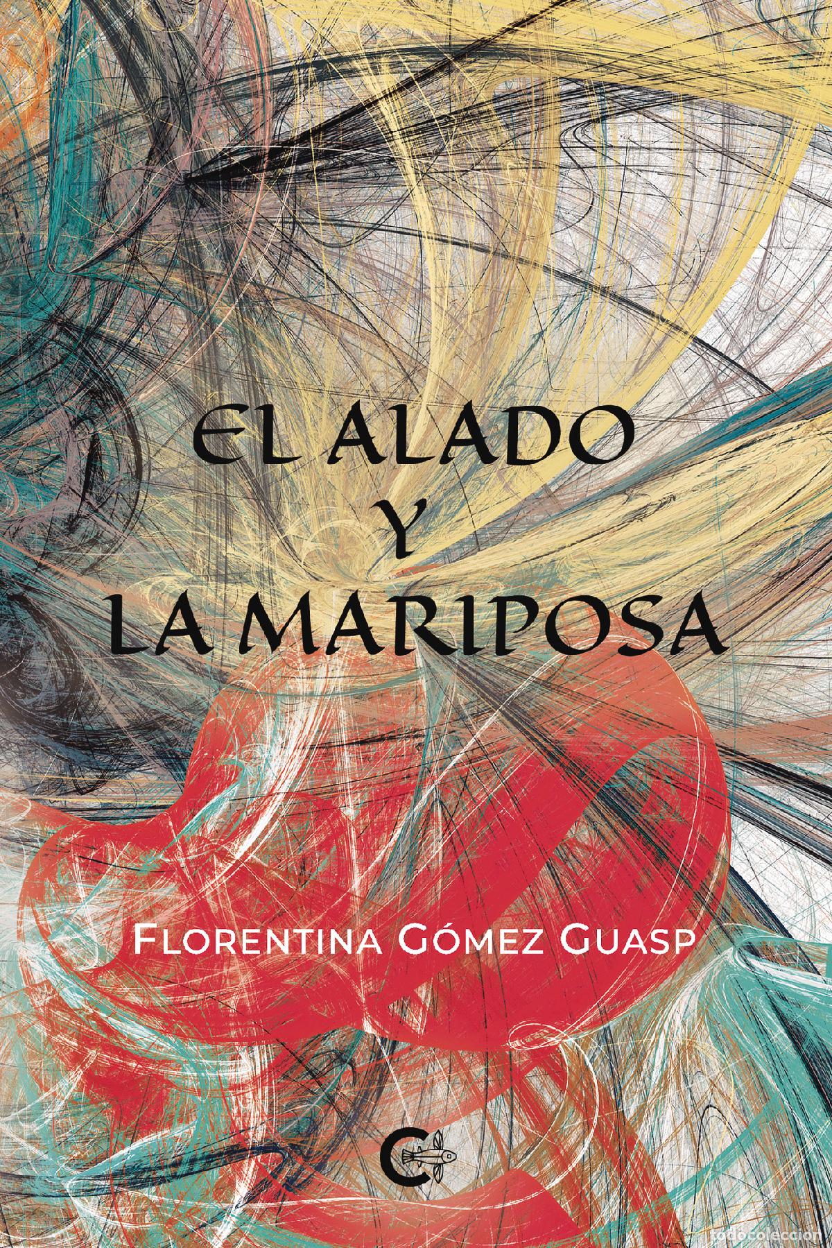 books: El alado y la mariposa - Florentina G&oacute;mez Guasp