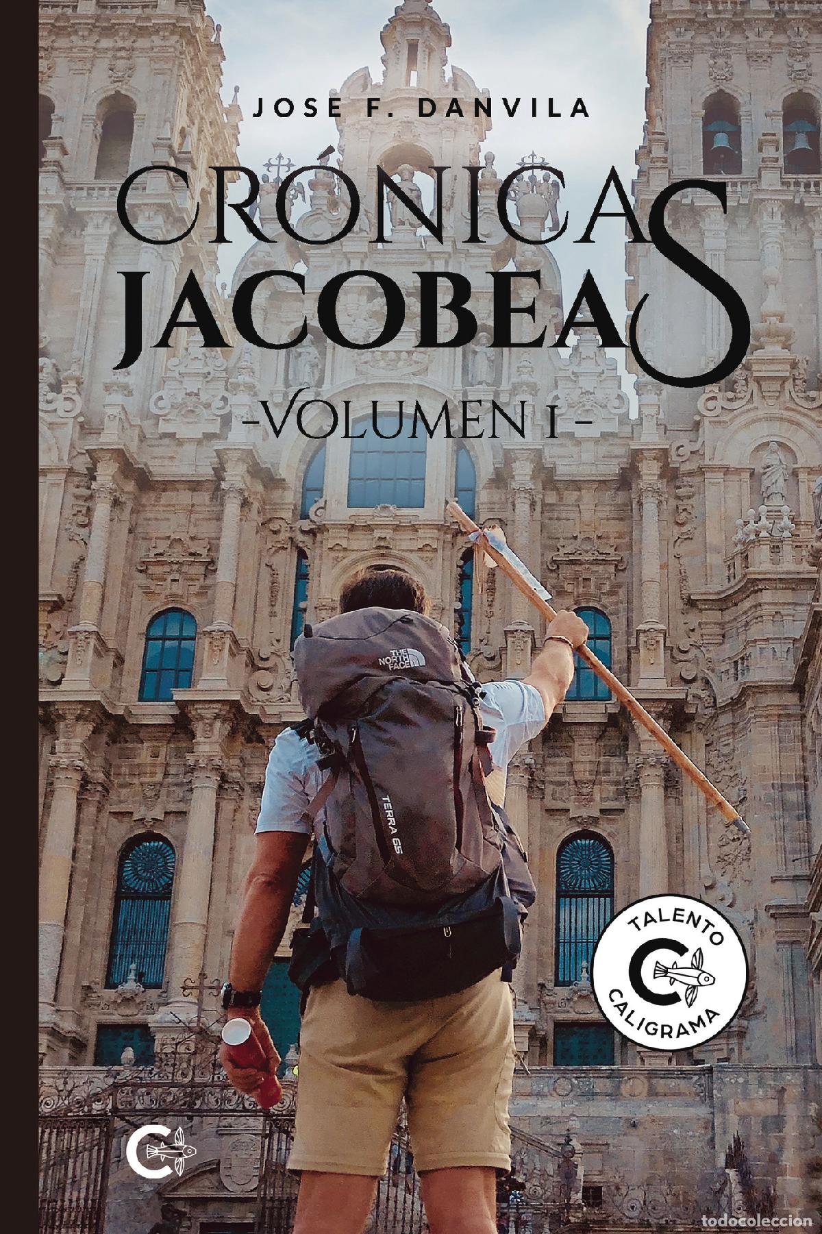 books: Cr&oacute;nicas jacobeas - Volumen I - Jose F. Danvila