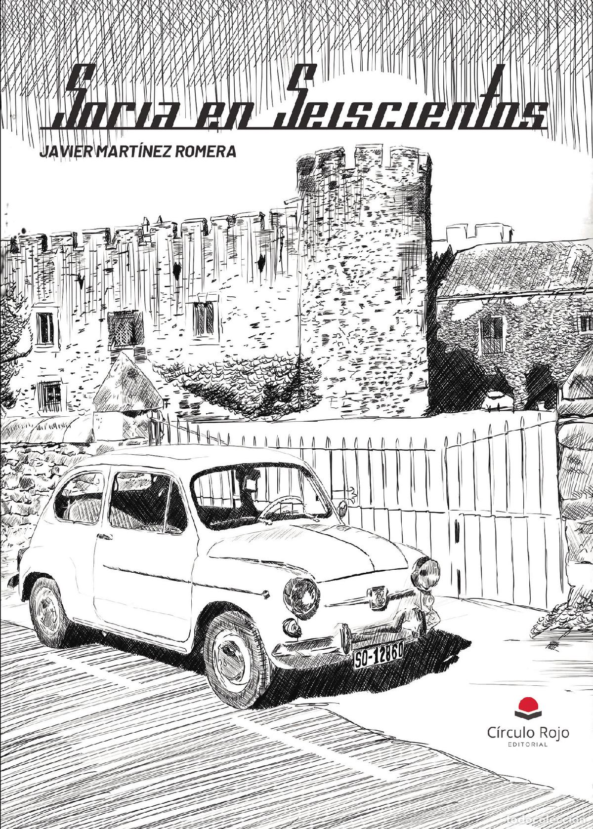 Libros: Soria en seiscientos - Javier Mart&iacute;nez Romera - Foto 1