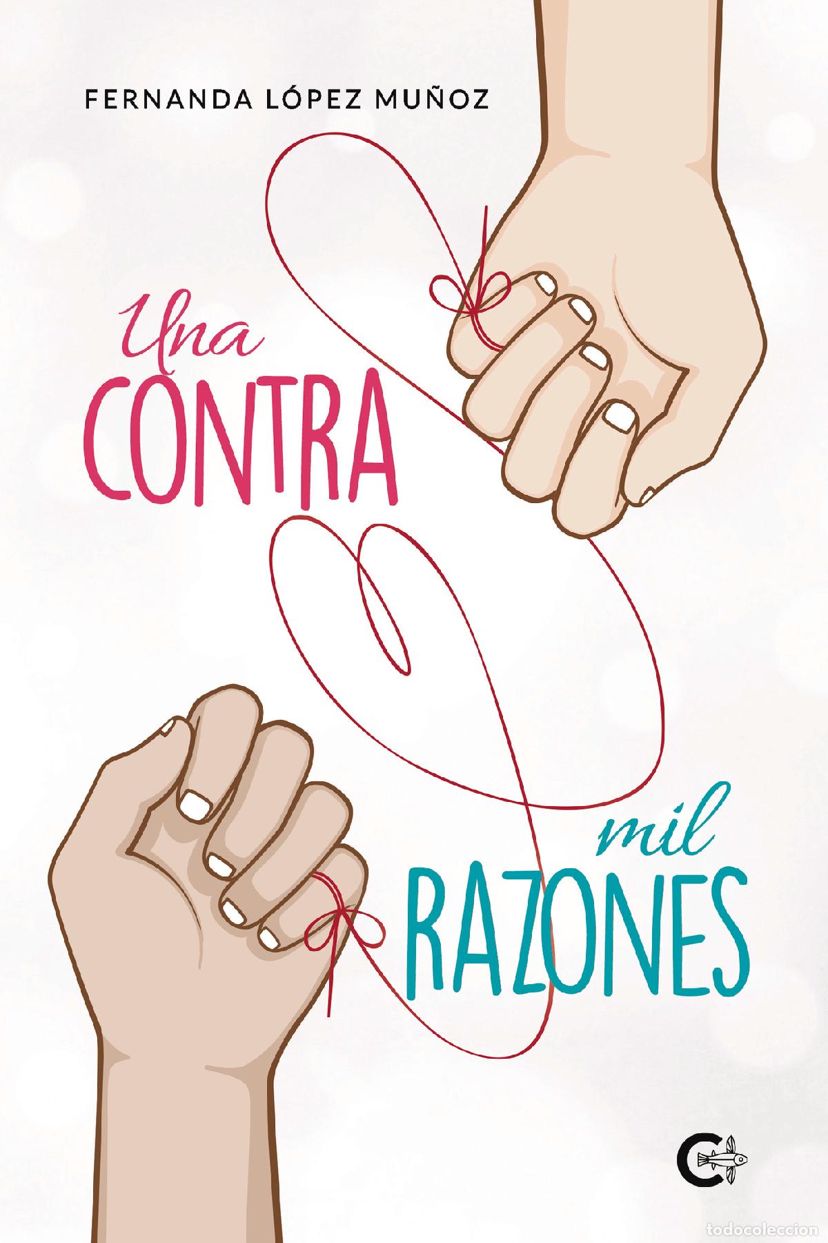 B&uuml;cher: Una contra mil razones - Fernanda L&oacute;pez Mu&ntilde;oz