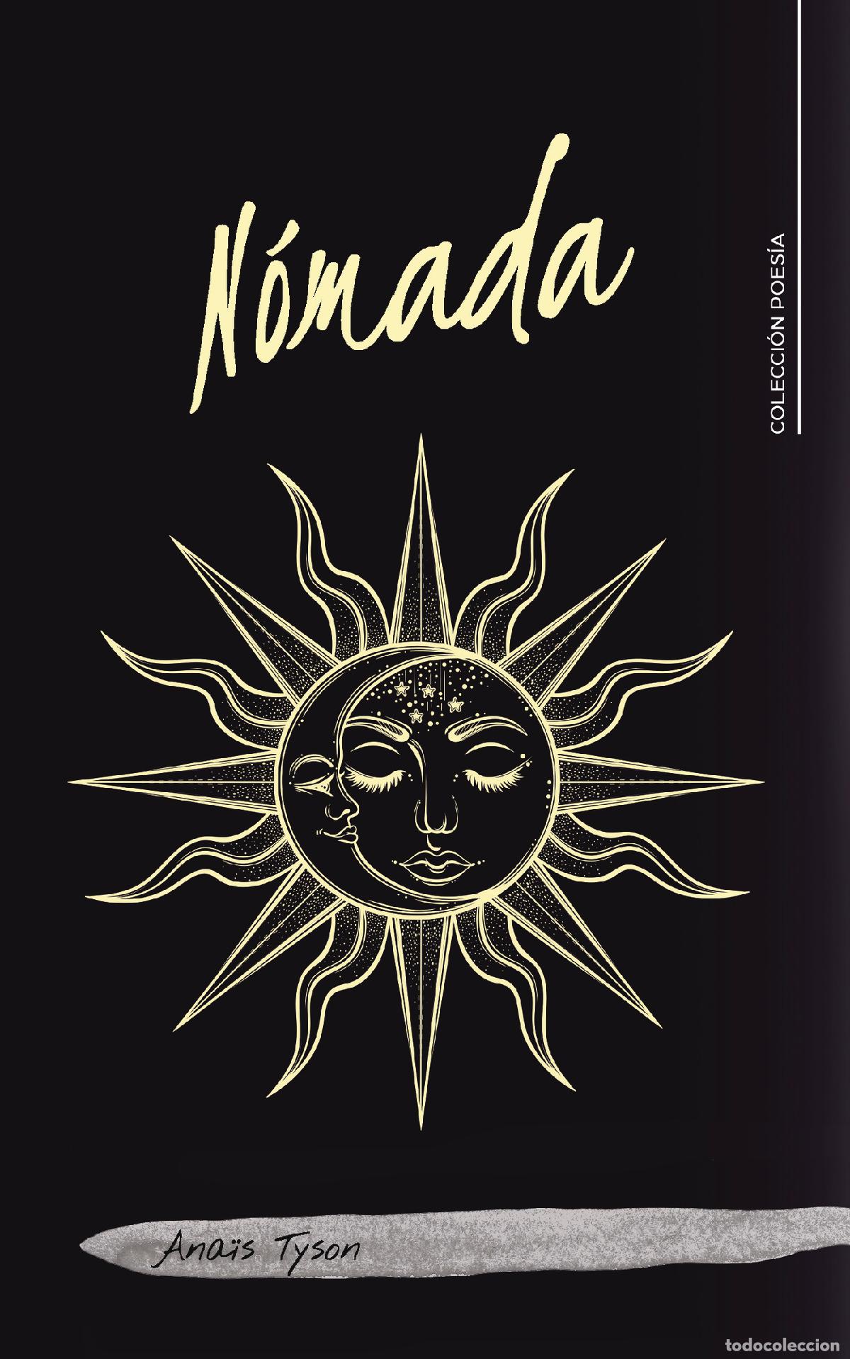 Libros: N&oacute;mada - Ana&iuml;s Tyson - Foto 1