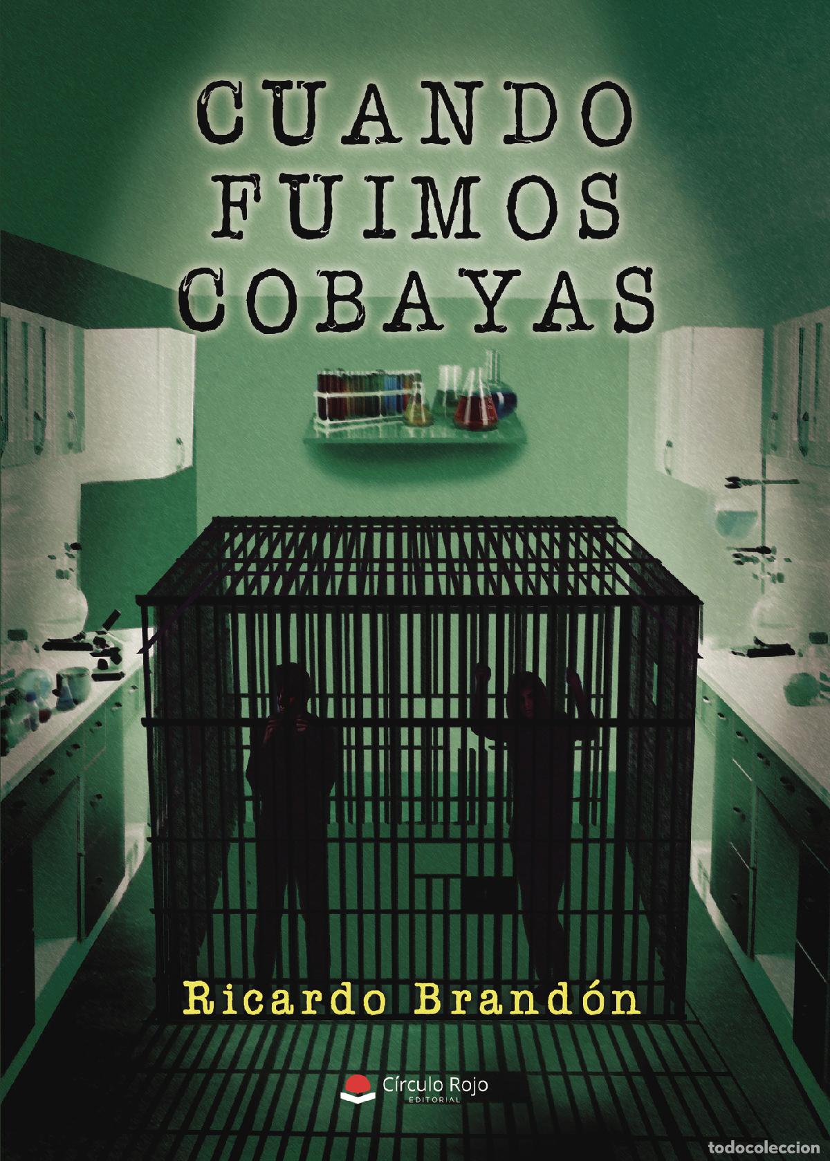 Libros: Cuando fuimos cobayas - Ricardo Brand&oacute;n - Foto 1