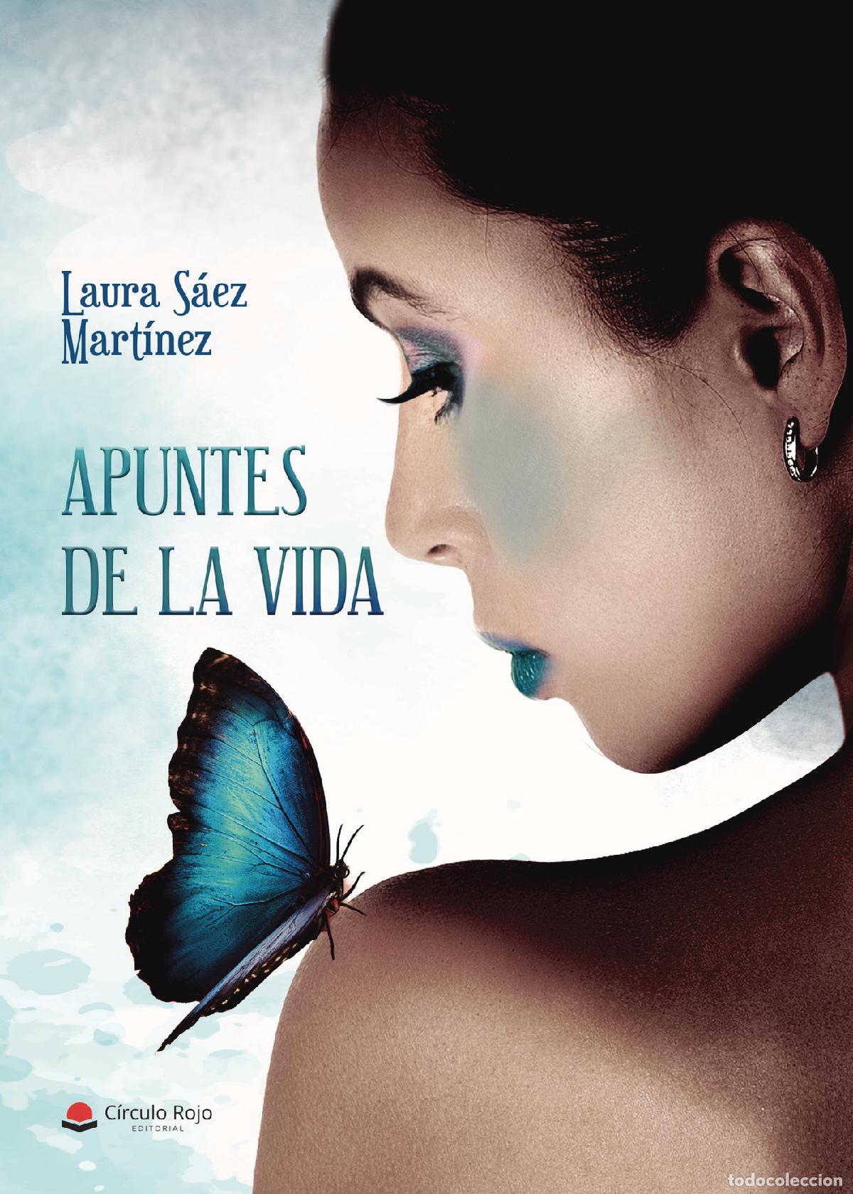 Libros: Apuntes de la vida - Laura S&aacute;ez Mart&iacute;nez - Foto 1