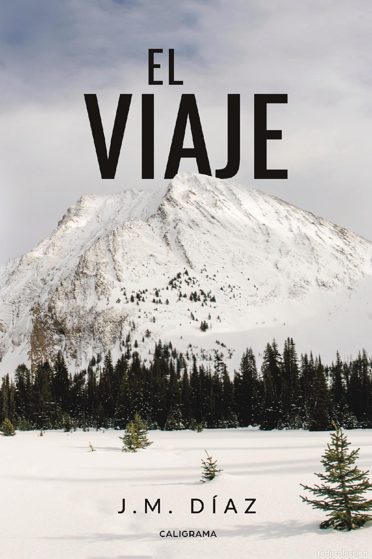 Libros: El viaje - J.M. D&iacute;az - Foto 1