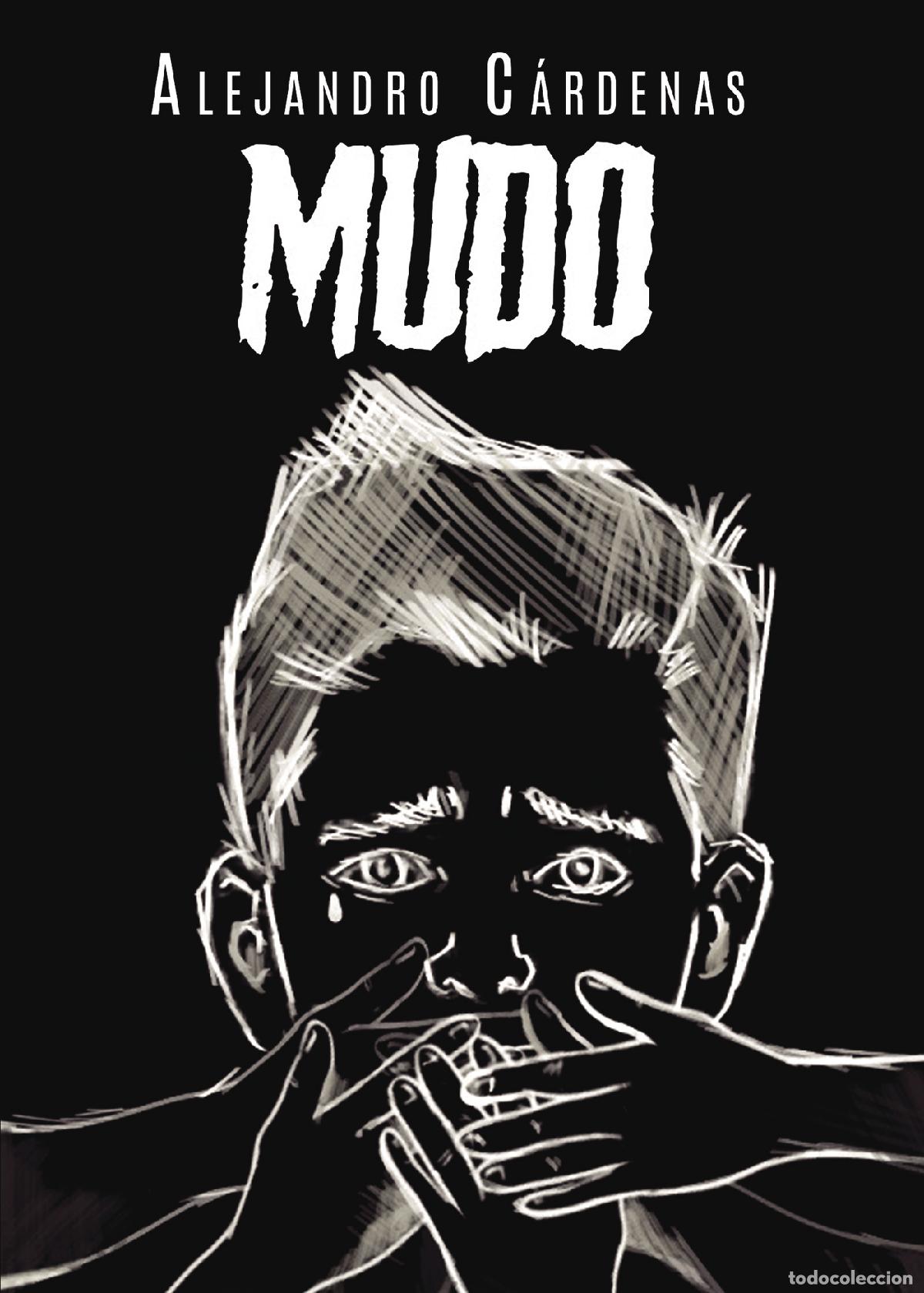 Libros: Mudo - Alejandro C&aacute;rdenas - Foto 1