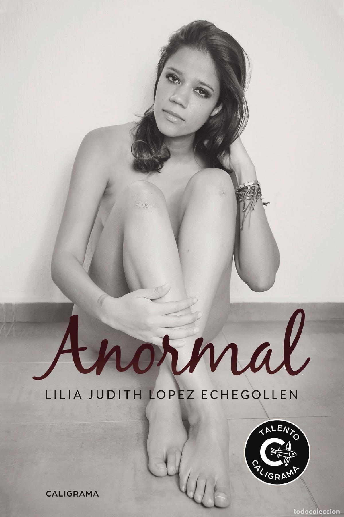 Libri: Anormal - Lilia Judith L&oacute;pez Echegollen