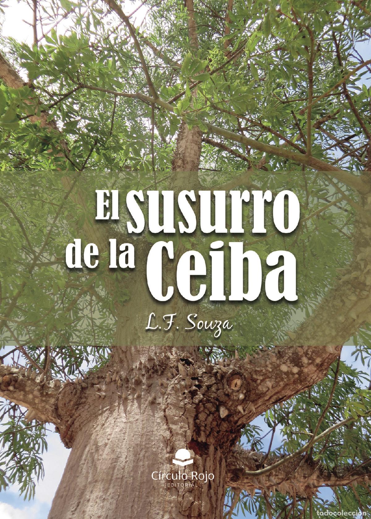Libri: El susurro de la Ceiba - L. F. Souza