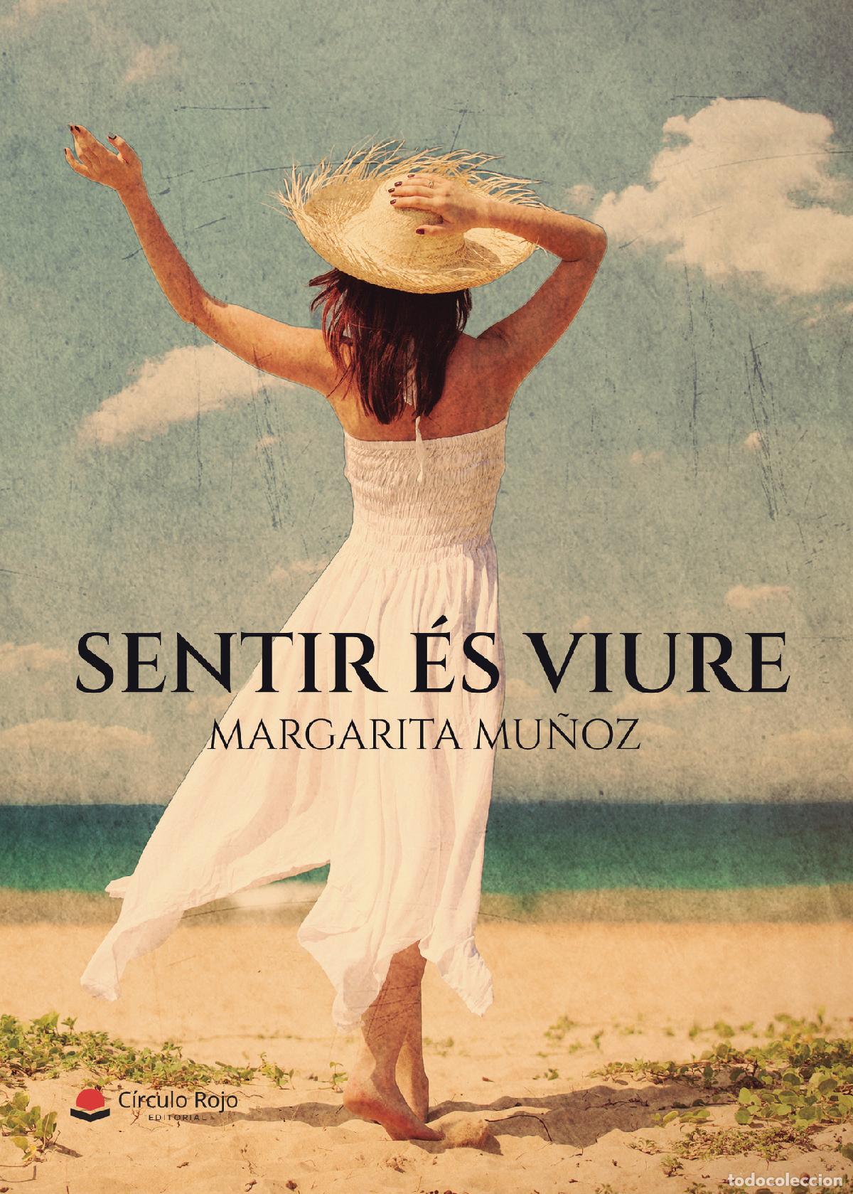 Libri: Sentir &eacute;s viure - Margarita Mu&ntilde;oz
