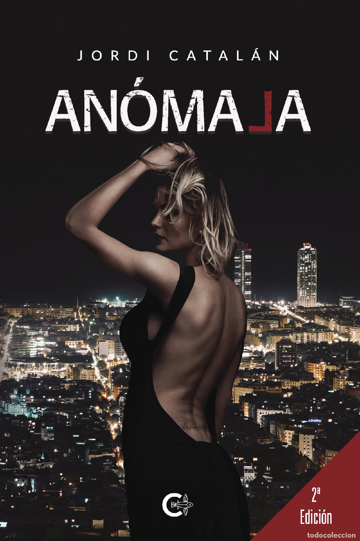Libri: An&oacute;mala - Jordi Catal&aacute;n
